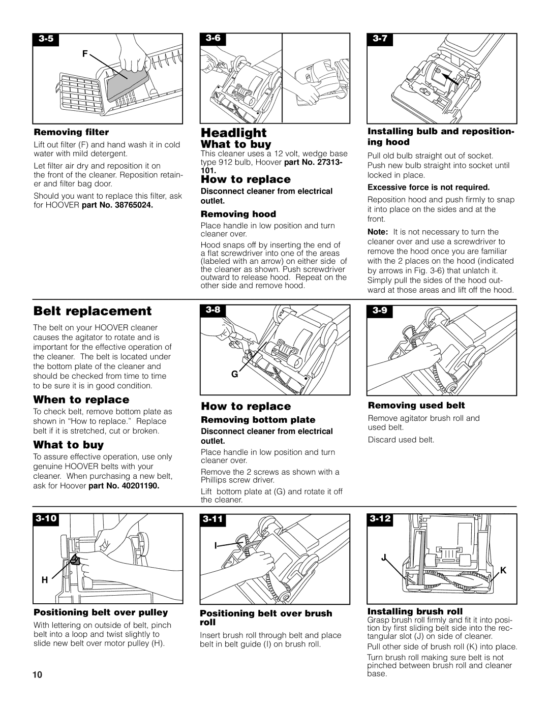 Hoover cleaner owner manual Belt replacement, How to replace 