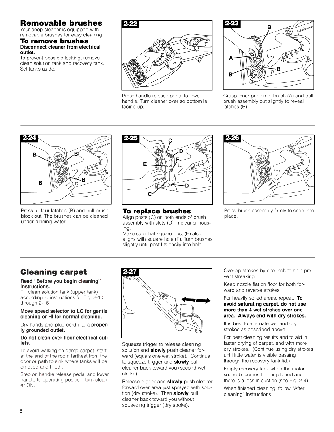 Hoover Commercial Spotter/Carpet Cleaner Removable brushes, Cleaning carpet, To remove brushes, To replace brushes 