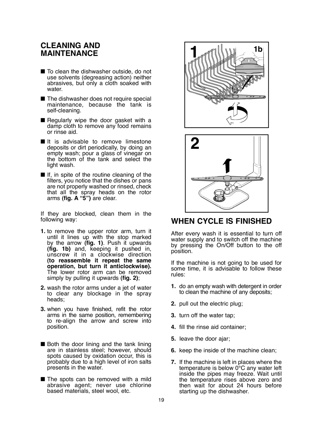 Hoover DDY 062 manual Cleaning Maintenance, When Cycle is Finished 