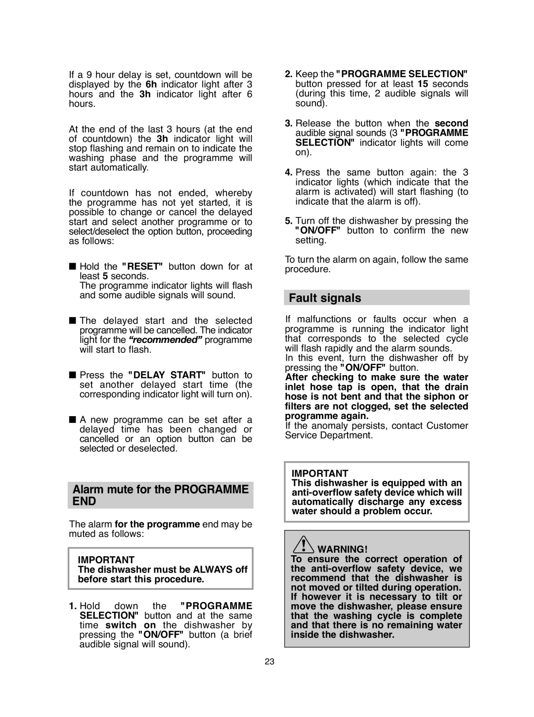 Hoover DDY 062 manual Alarm mute for the Programme END, Fault signals 