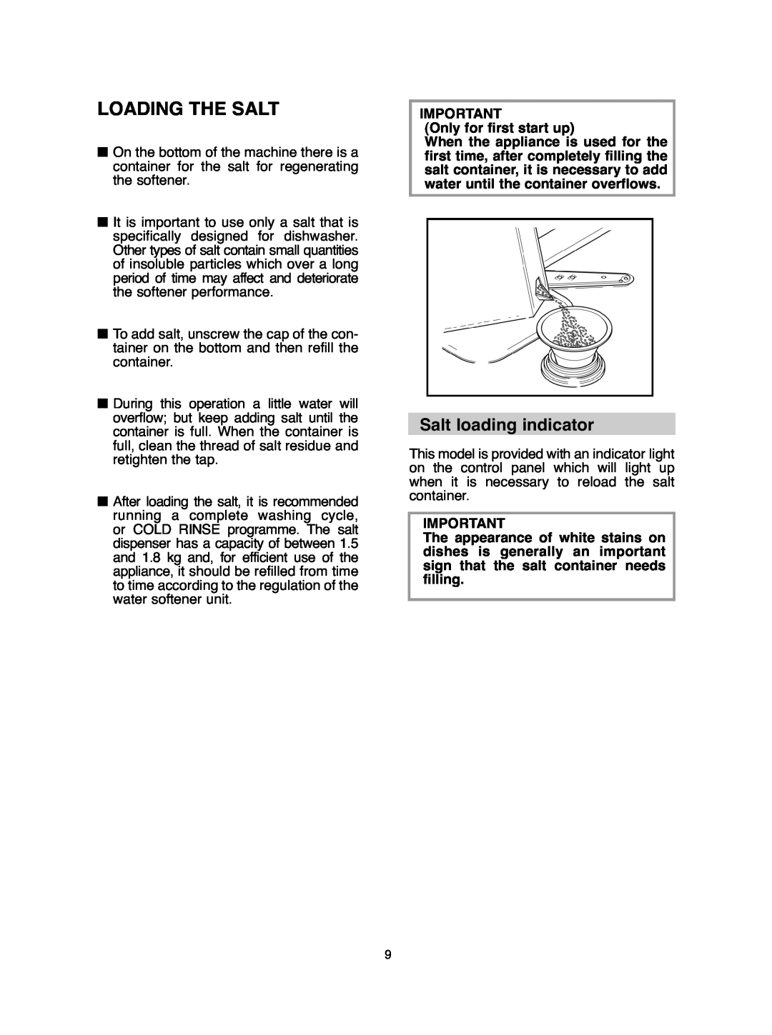 Hoover DDY 062 manual Loading The Salt, Salt loading indicator 