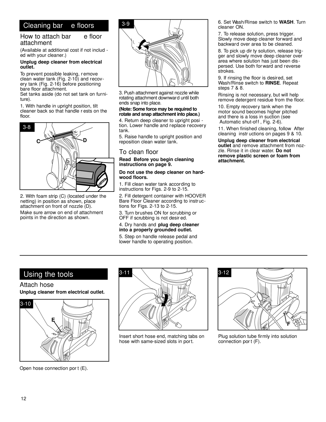 Hoover Deep Cleaner Steam Vacuum manual How to attach bare floor attachment, To clean floor, Attach hose 