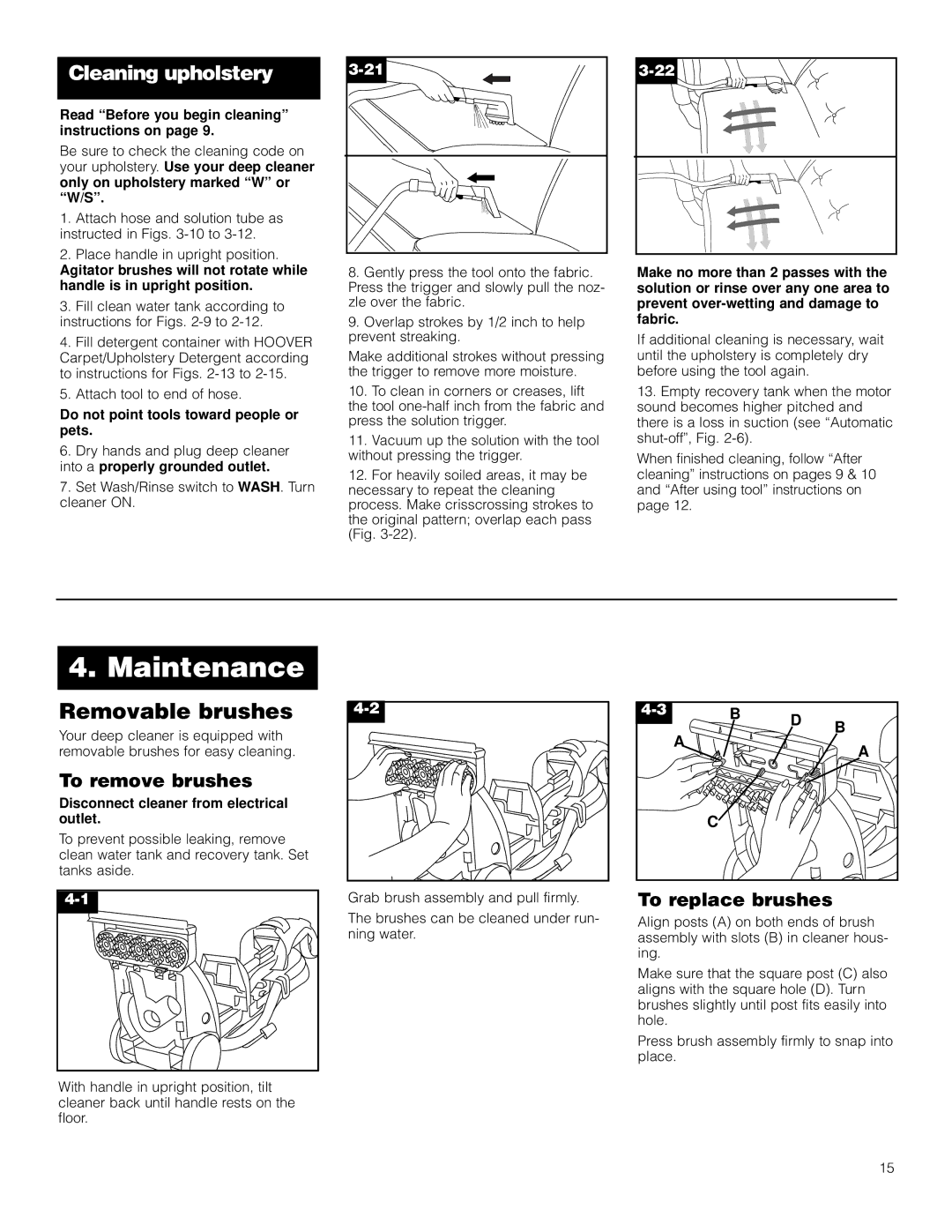 Hoover Deep Cleaner Steam Vacuum manual Maintenance, Removable brushes, To remove brushes, To replace brushes 