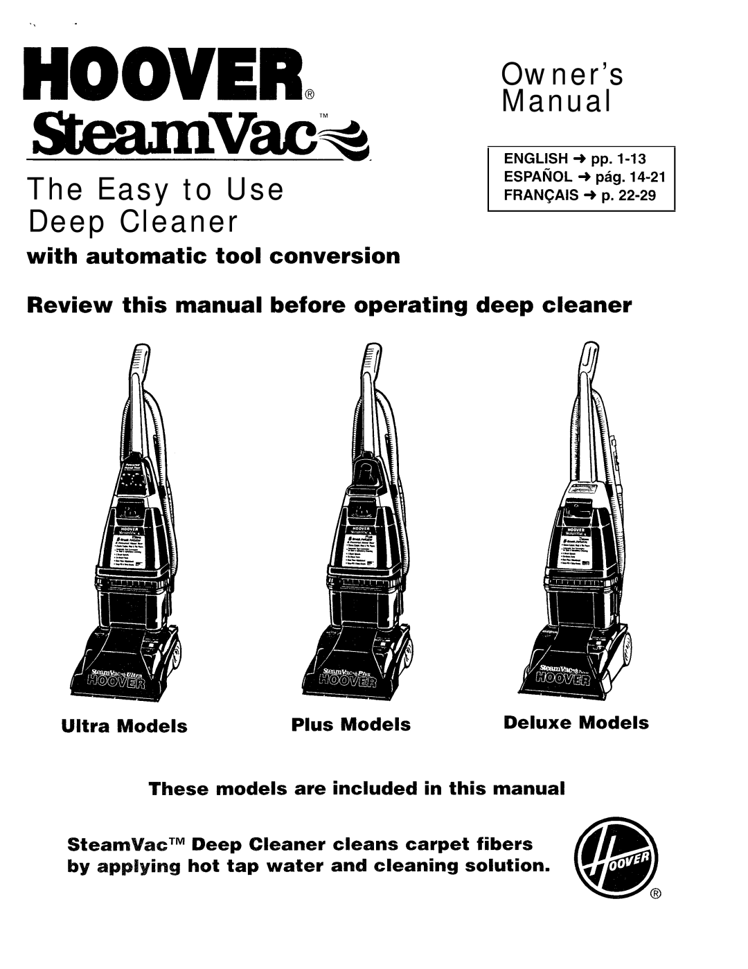 Hoover Ultra Plus, Deluxe owner manual With automatic tool conversion, Review this manual before operating deep cleaner 