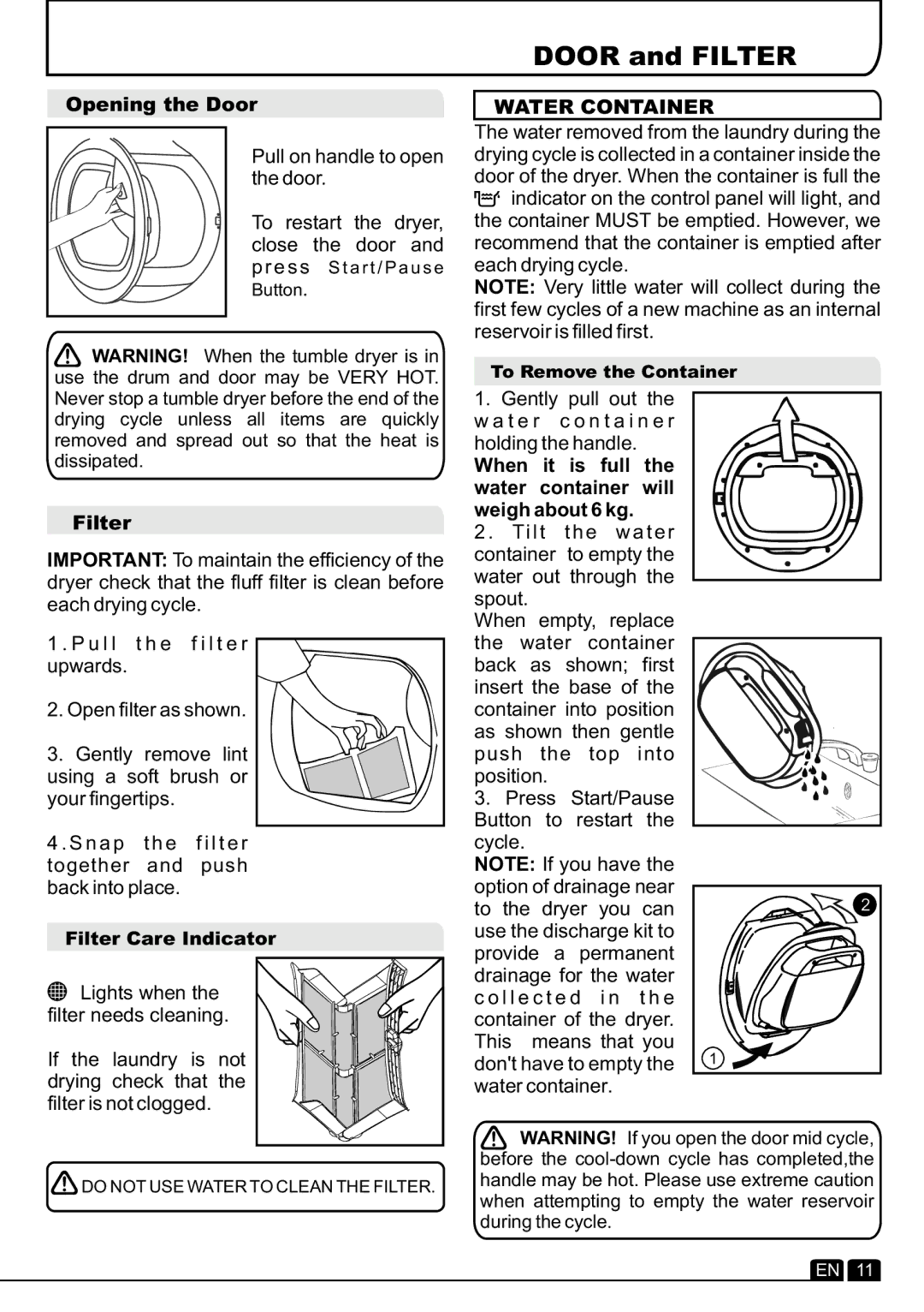 Hoover DYC 8713BX manual Opening the Door, Pull on handle to open the door, Filter, Water Container 