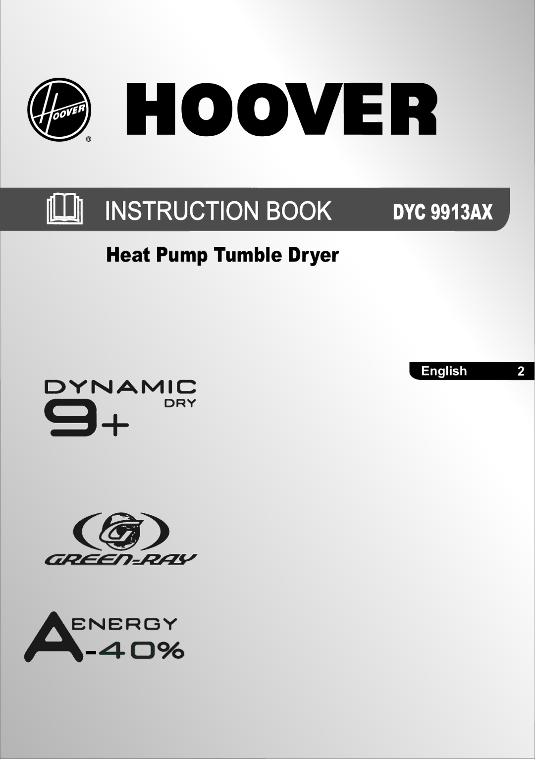 Hoover DYC 9913AX manual Instruction Book 