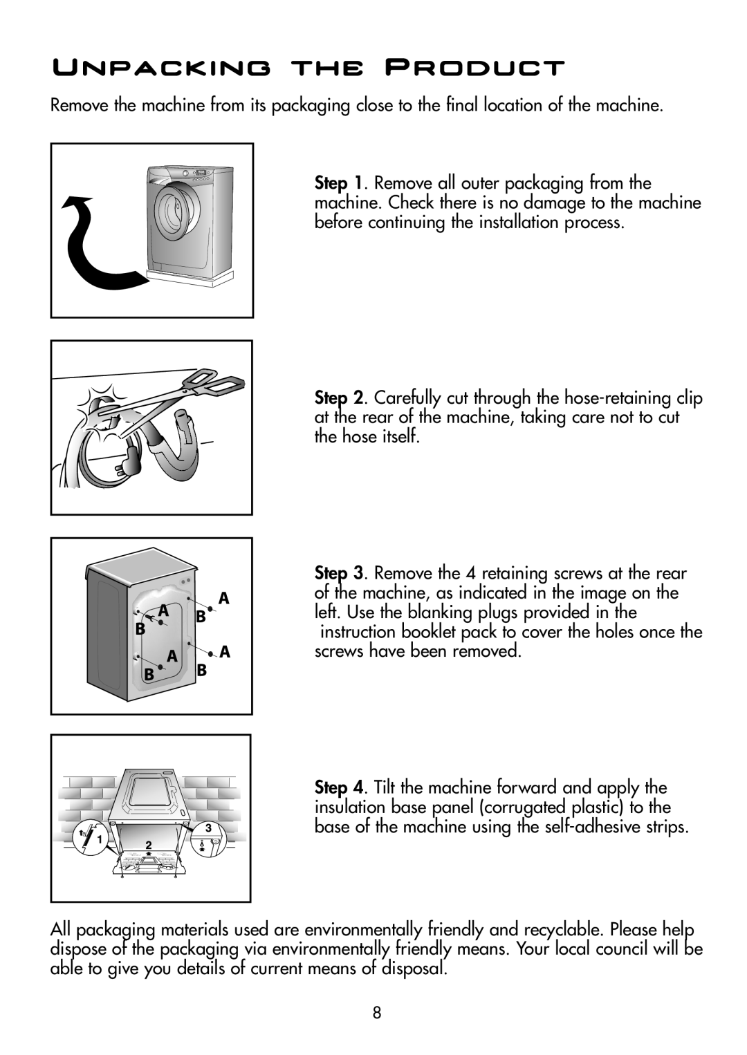 Hoover DYN D8P manual Unpacking the Product 