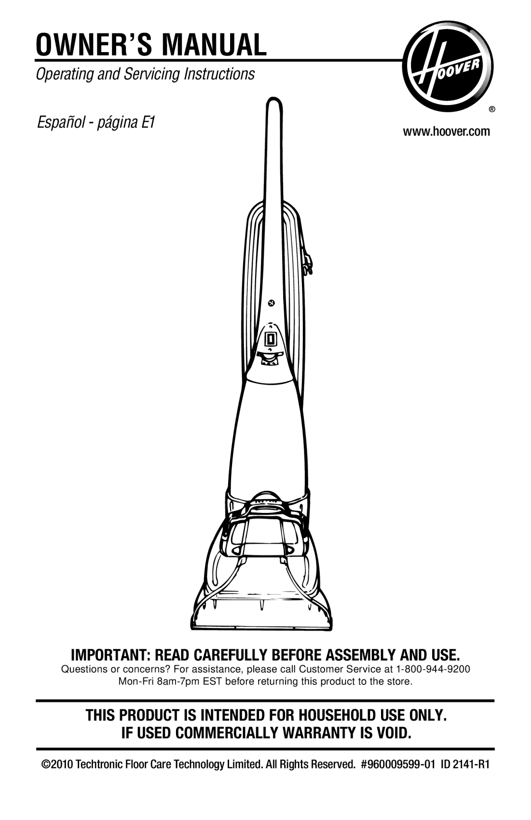 Hoover E1 owner manual If Used Commercially Warranty is Void 