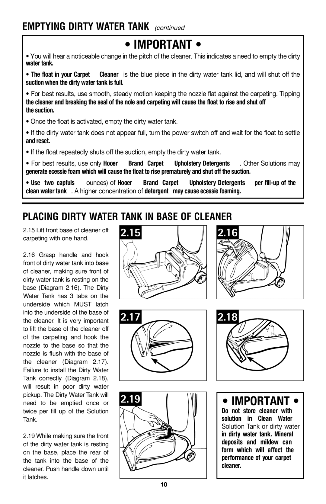 Hoover E1 owner manual Emptying Dirty Water Tank, Placing Dirty Water Tank in Base of Cleaner 