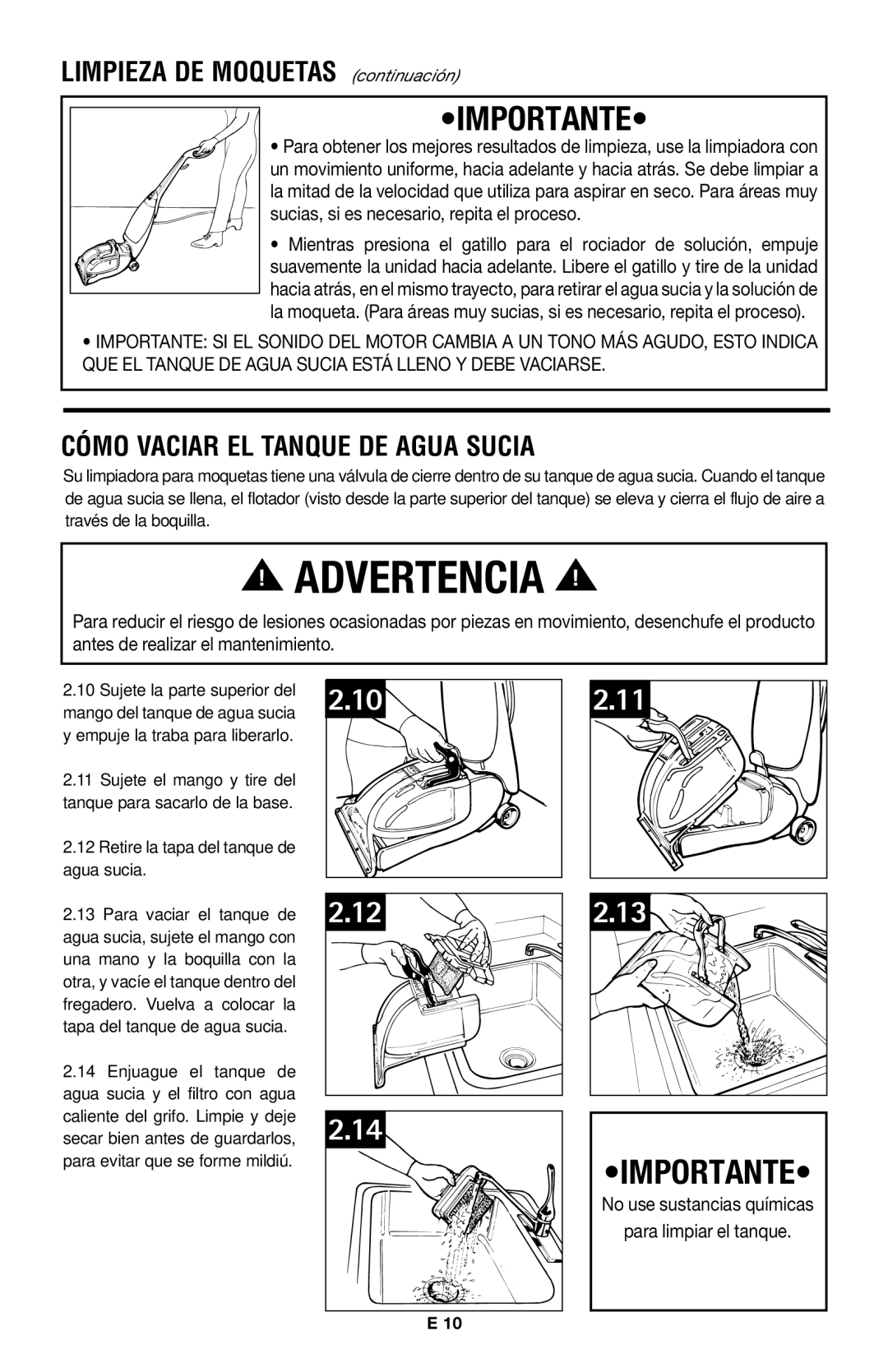 Hoover E1 owner manual Limpieza DE Moquetas continuación, Cómo Vaciar EL Tanque DE Agua Sucia 