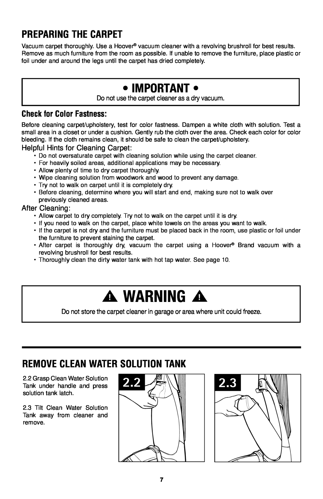 Hoover E1 owner manual Preparing the Carpet, Remove Clean Water Solution Tank, Check for Color Fastness, After Cleaning 