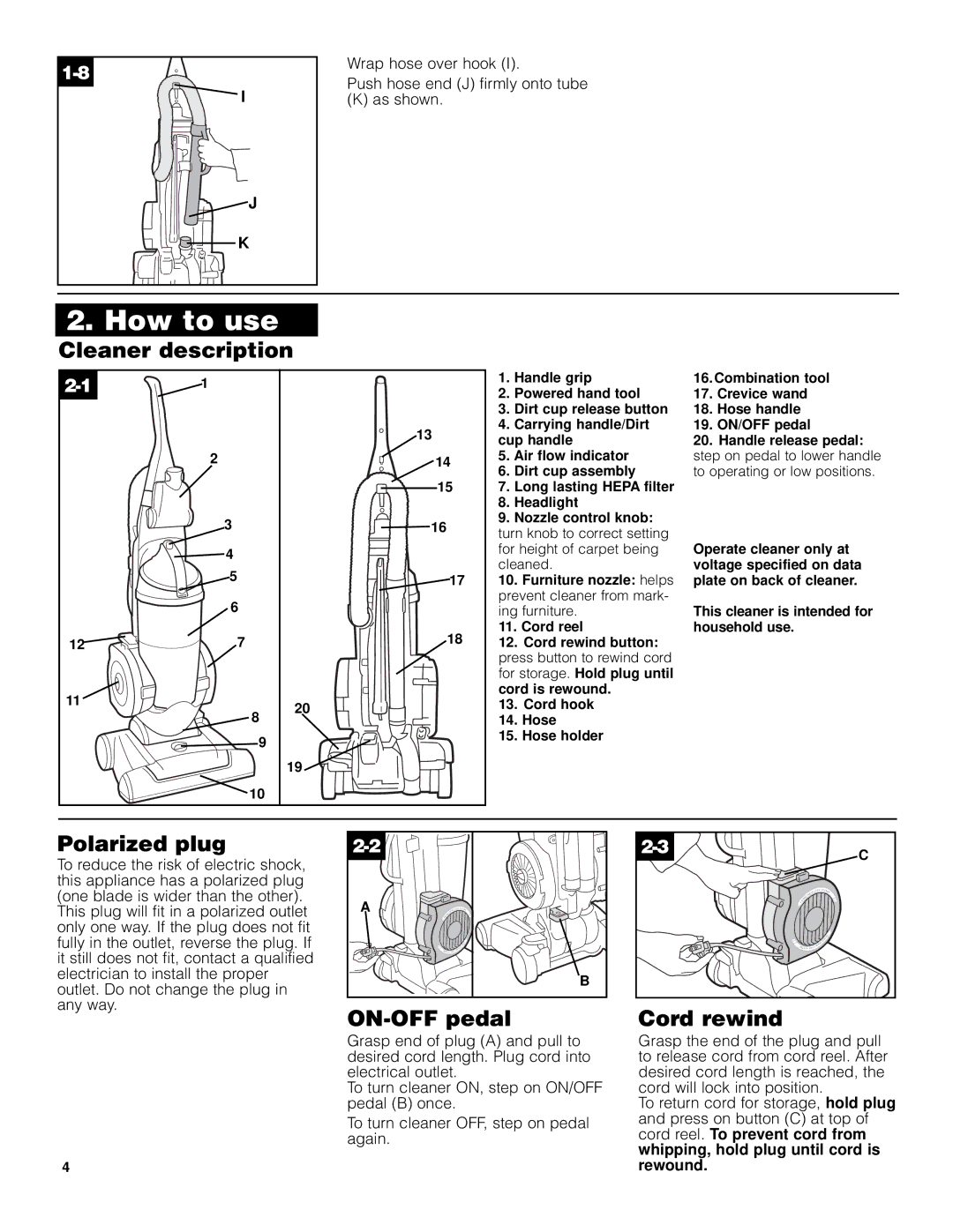 Hoover Elite Rewind Upright Cleaner owner manual Cleaner description, Polarized plug, ON-OFF pedal, Cord rewind 