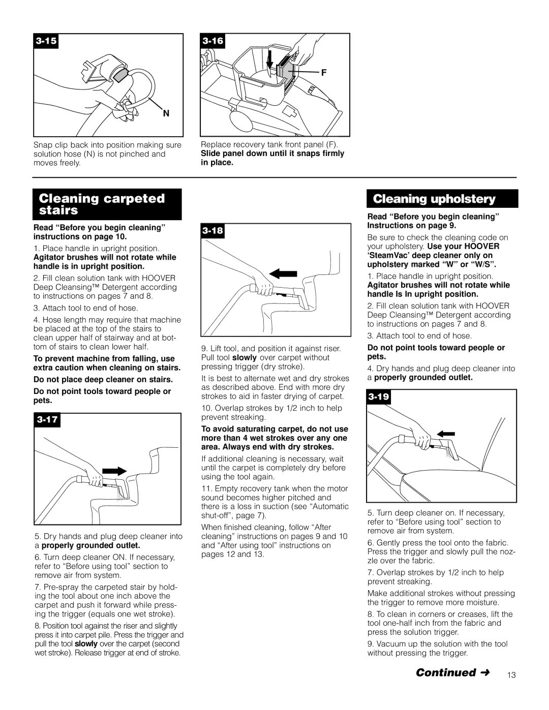 Hoover F5906900 owner manual Cleaning carpeted stairs, Slide panel down until it snaps firmly in place 