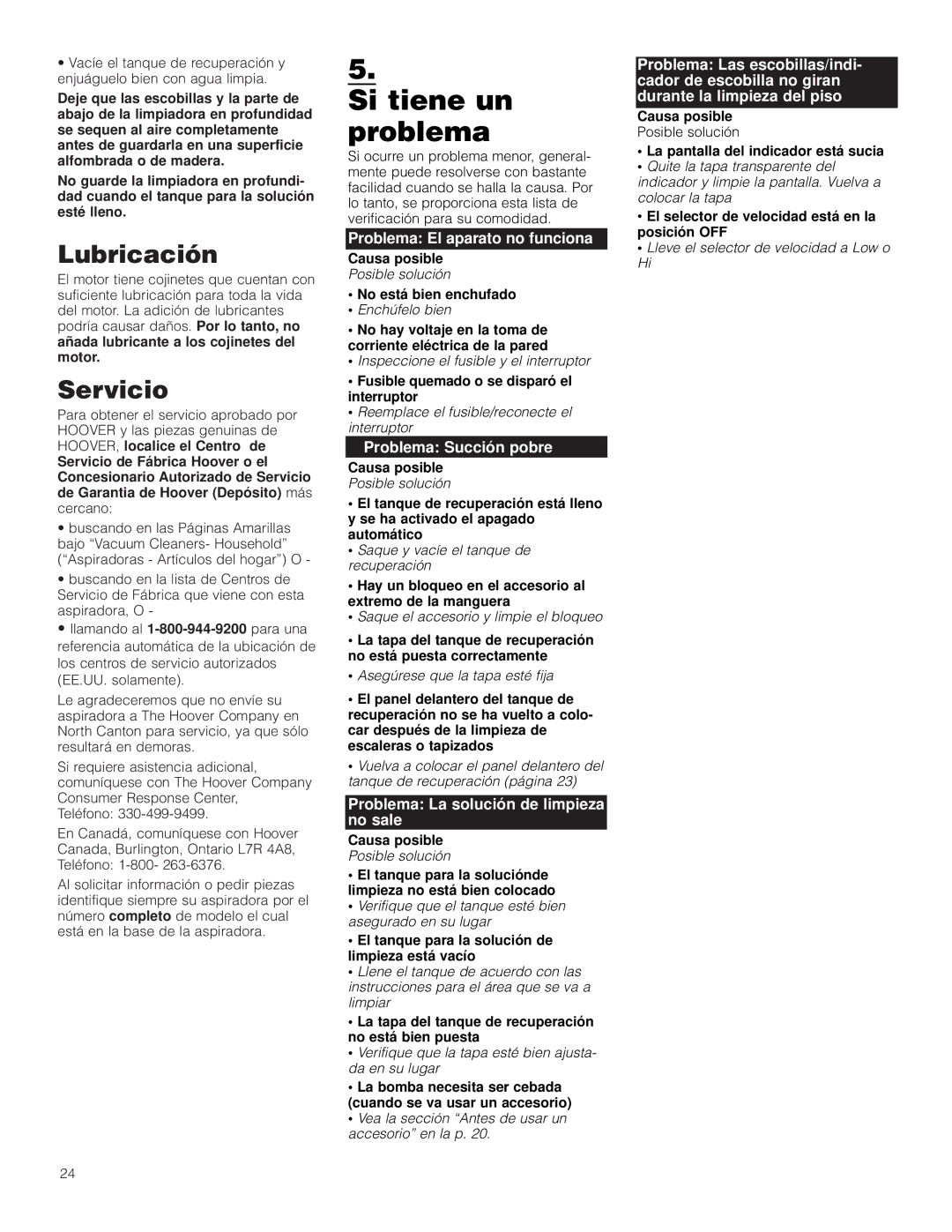 Hoover F5906900 owner manual Si tiene un problema, Lubricación, Servicio 