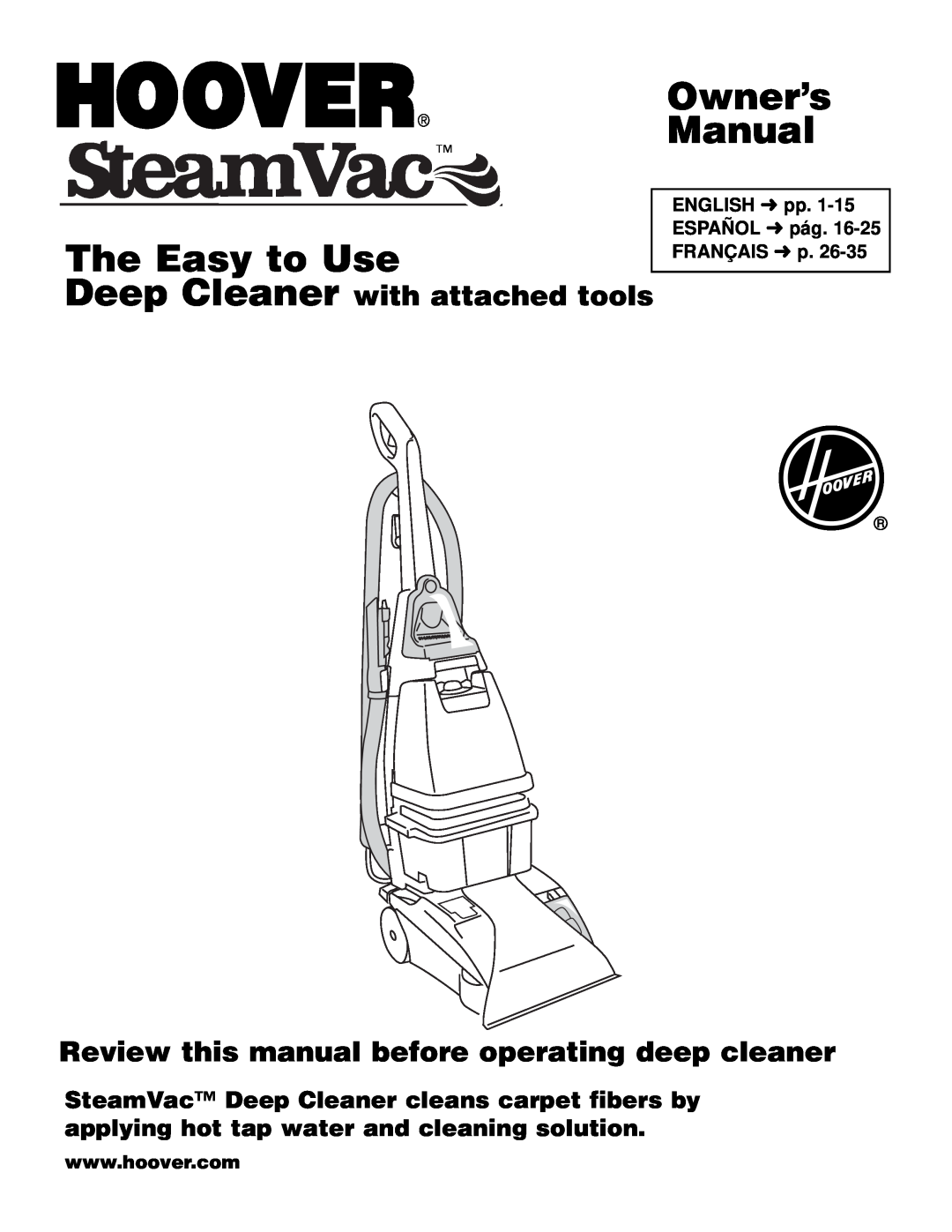 Hoover F5906900 owner manual Owner’s Manual, The Easy to Use, Deep Cleaner with attached tools 