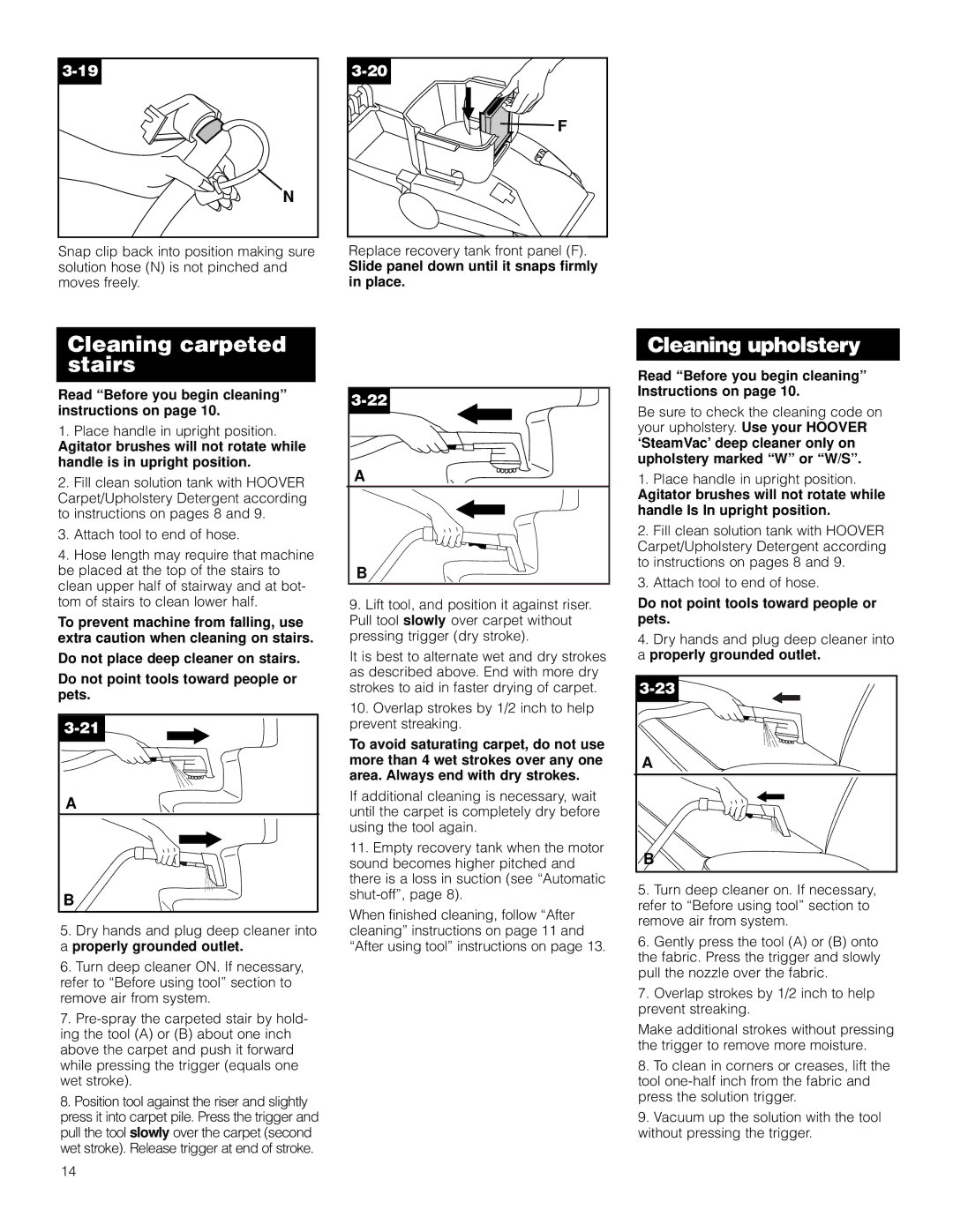 Hoover F5910-900, F5903-900 owner manual Cleaning carpeted stairs, Slide panel down until it snaps firmly in place 