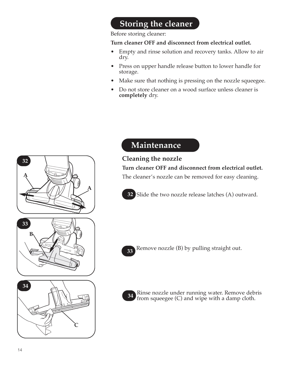 Hoover Floor Mate Spin Scrub Hard Floor Cleaner manual Storing the cleaner, Maintenance, Cleaning the nozzle 