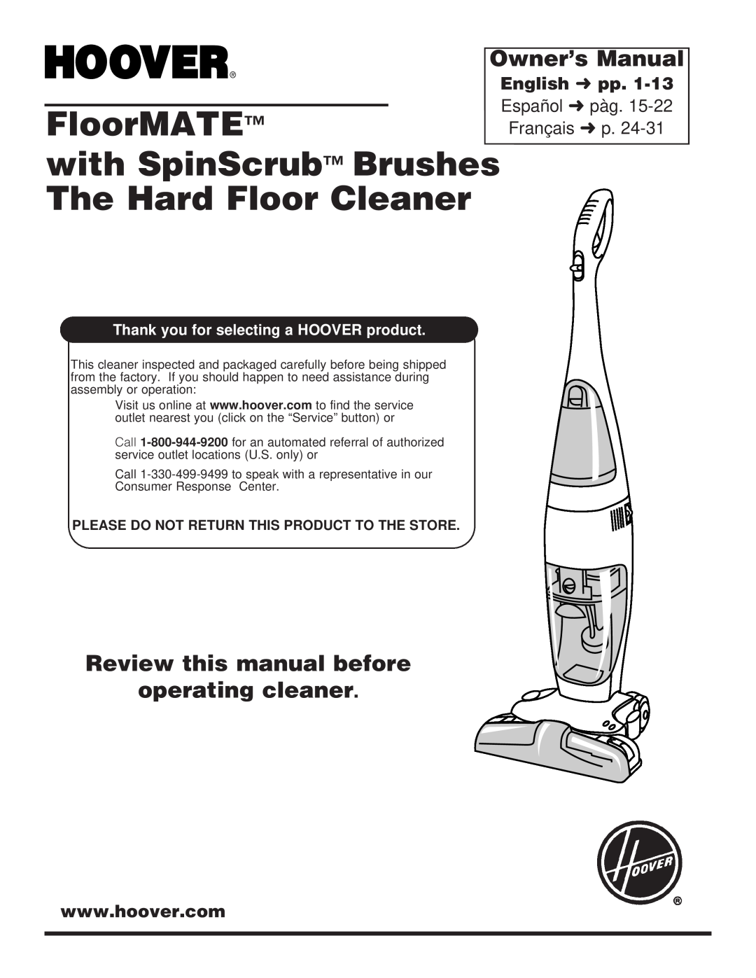 Hoover Floor Mate with Spin Scrub Brushes The Hard Floor Cleaner owner manual Owner’s Manual, FloorMATE 