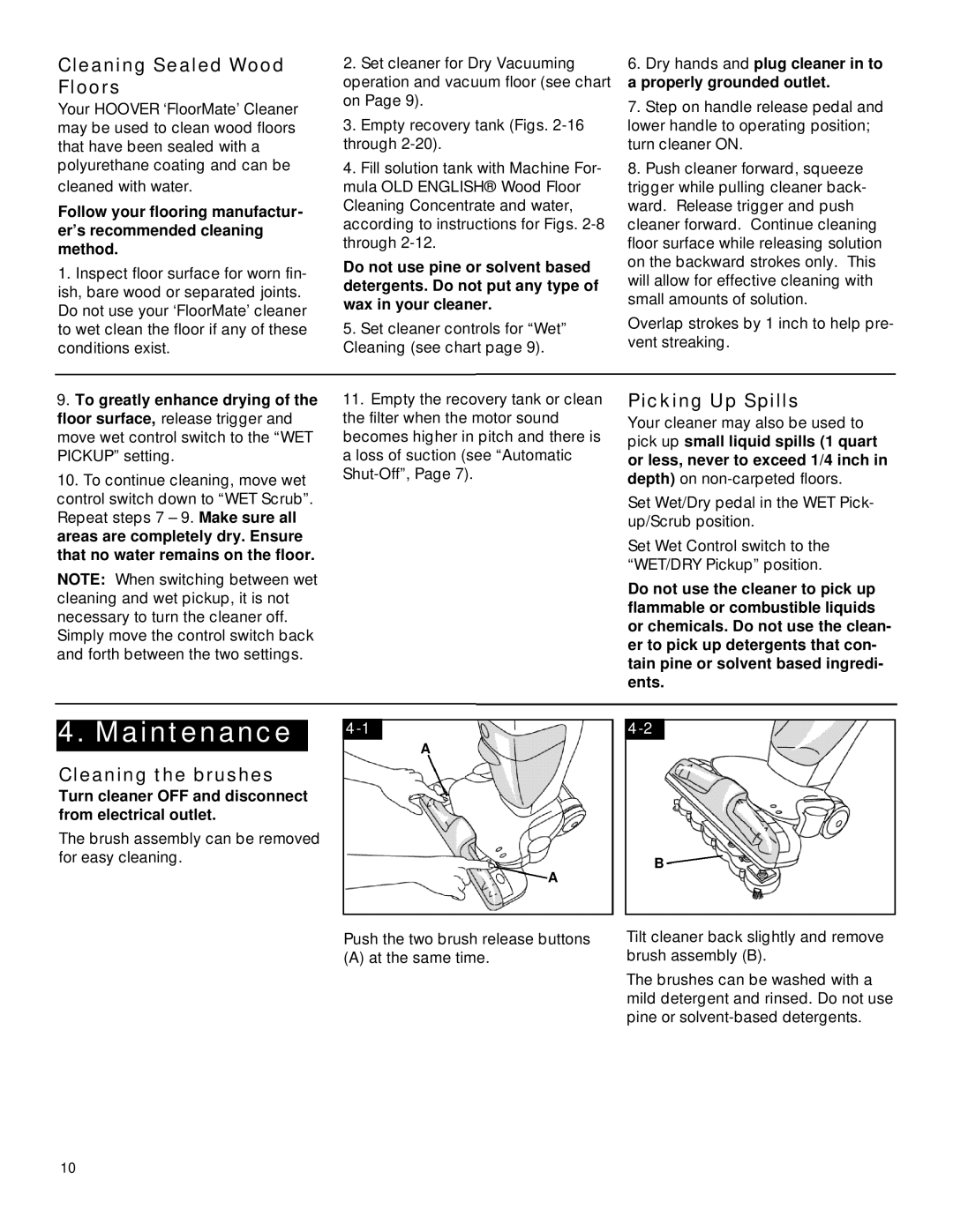 Hoover FloorMATETM The Hard Floor Cleaner owner manual Maintenance, Cleaning Sealed Wood Floors, Picking Up Spills 