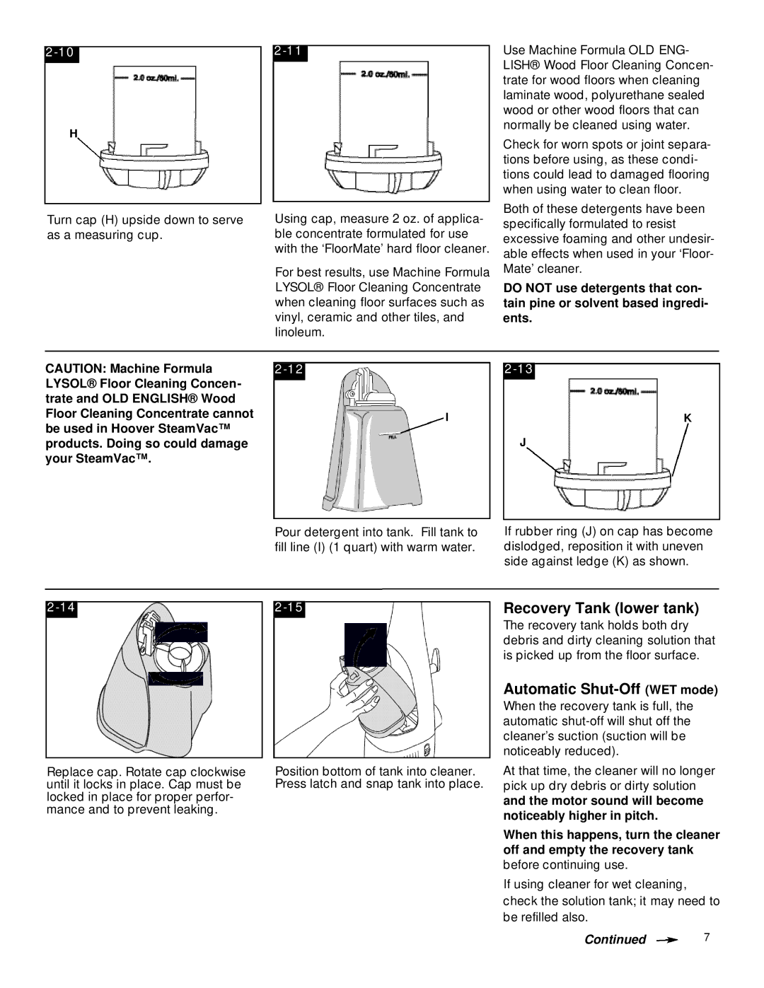 Hoover FloorMATETM The Hard Floor Cleaner owner manual Recovery Tank lower tank, Automatic Shut-Off WET mode 