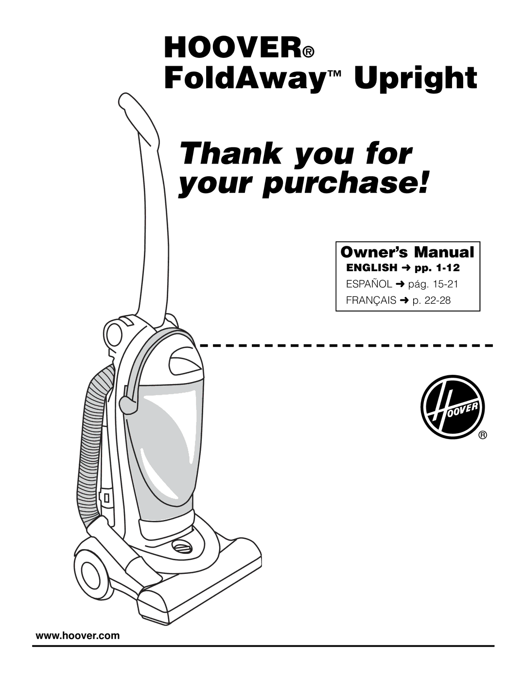 Hoover FoldAwayTM Upright owner manual Thank you for your purchase, English pp 