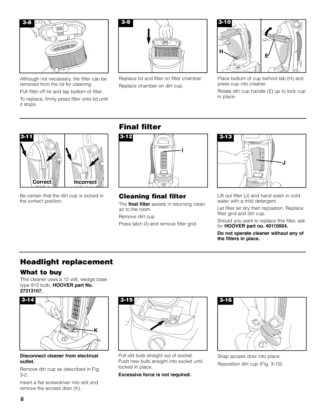 Hoover FoldAwayTM Upright owner manual Final filter, Headlight replacement, Cleaning final filter, What to buy 