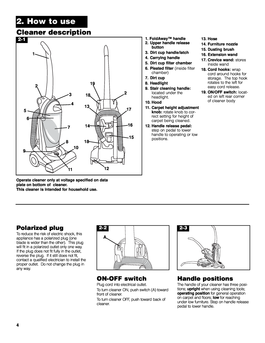 Hoover FoldAwayTM Upright owner manual How to use, Cleaner description, Polarized plug, ON-OFF switch, Handle positions 