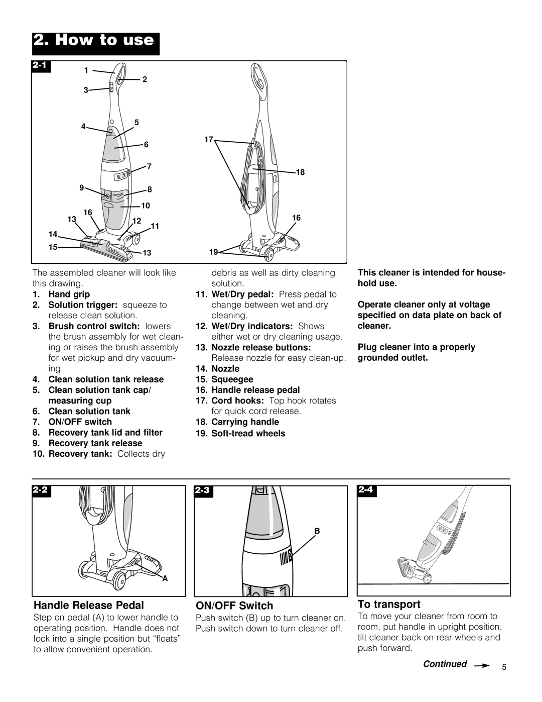 Hoover Hard Floor Cleaner owner manual How to use, Handle Release Pedal, ON/OFF Switch, To transport 