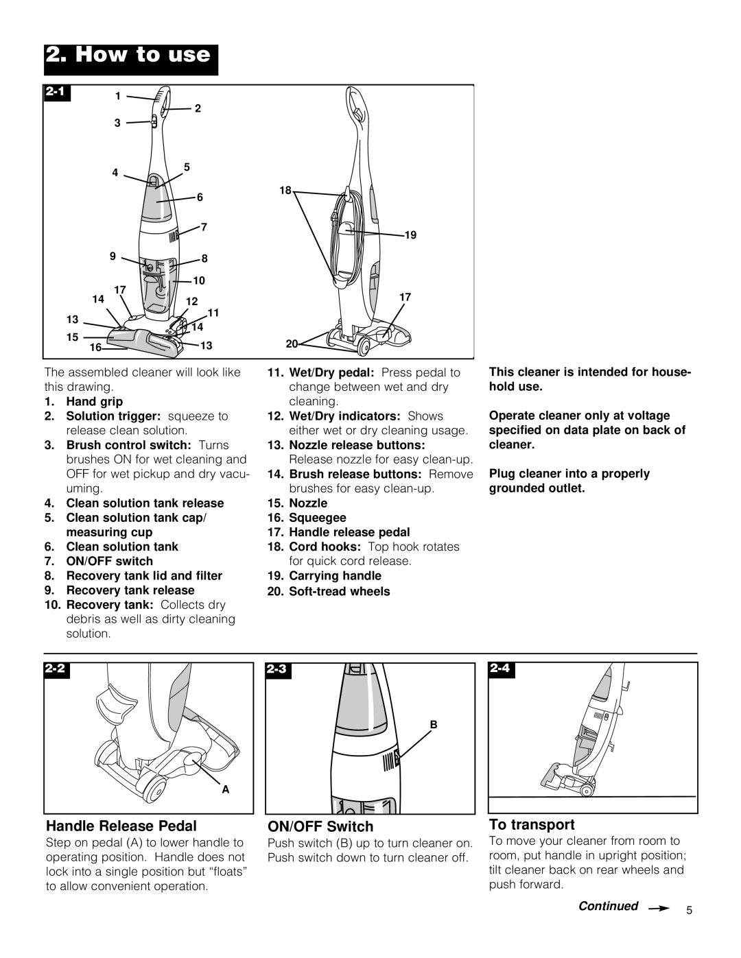 Hoover Hard Floor Cleaner owner manual How to use, Handle Release Pedal, ON/OFF Switch, To transport 