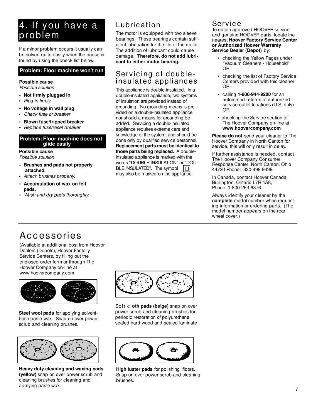 Hoover Hard Floor Machine If you have a problem, Accessories, Lubrication, Servicing of double- insulated appliances 