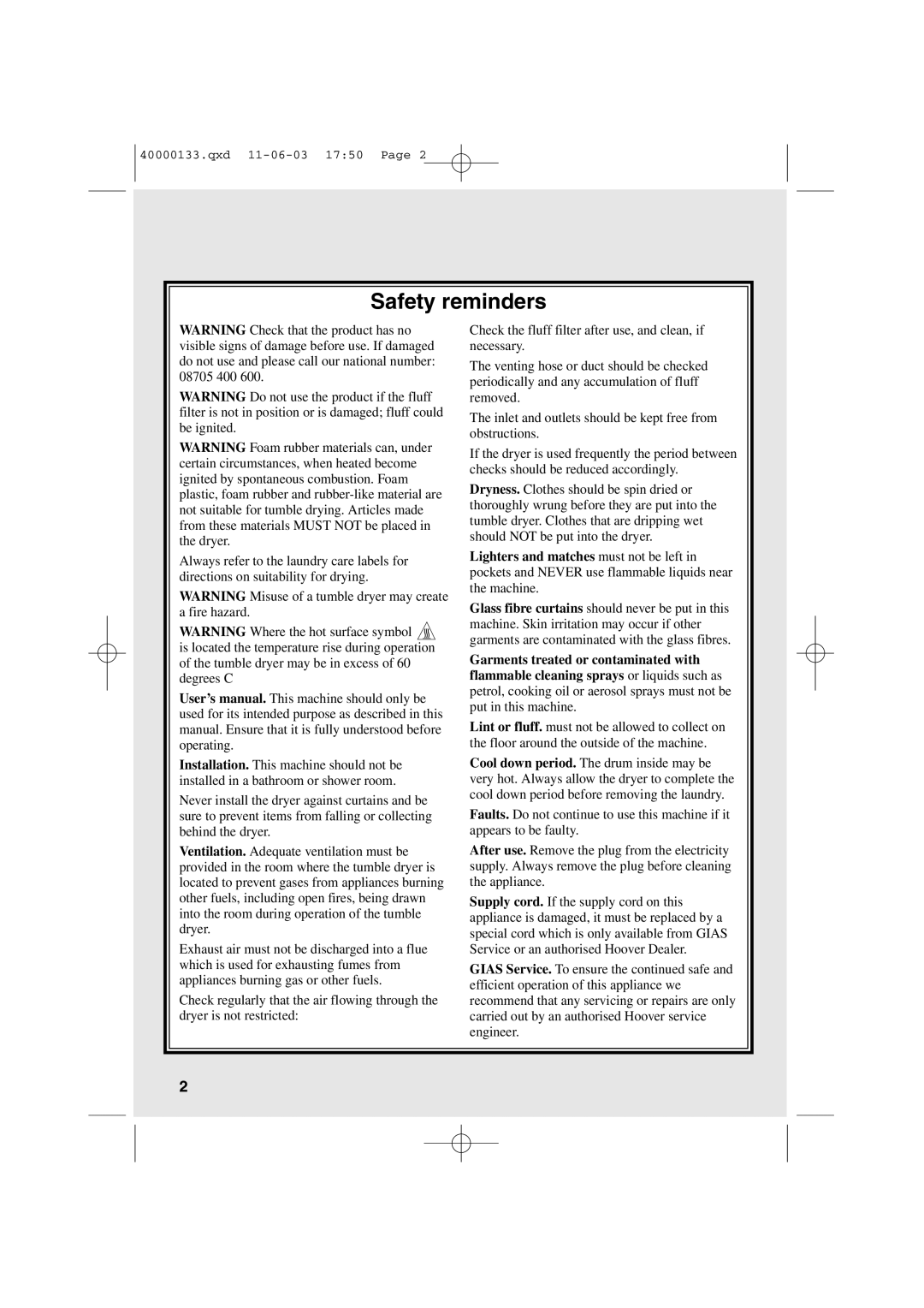 Hoover HDC7 FM user manual Safety reminders 