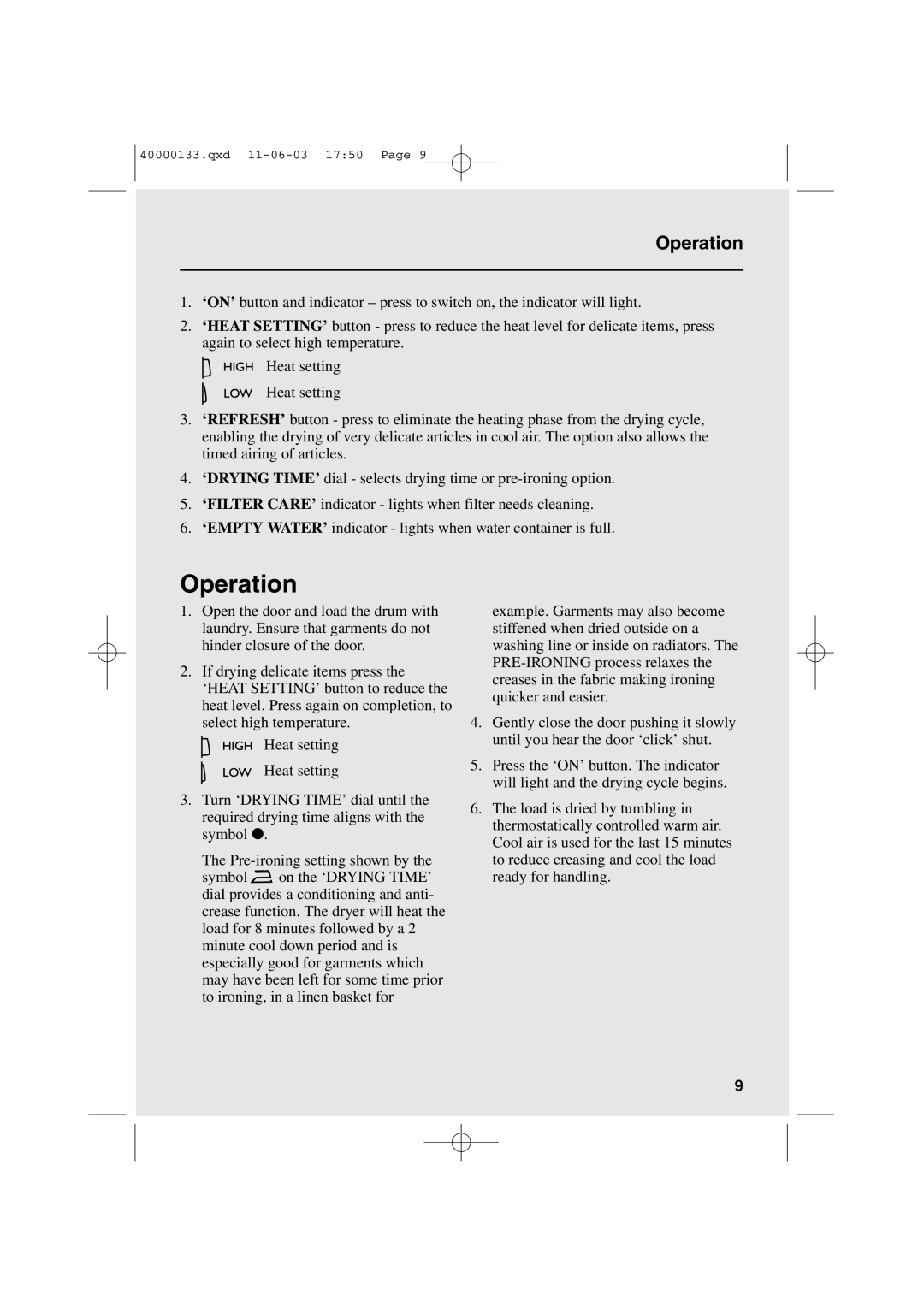 Hoover HDC7 FM user manual Operation 