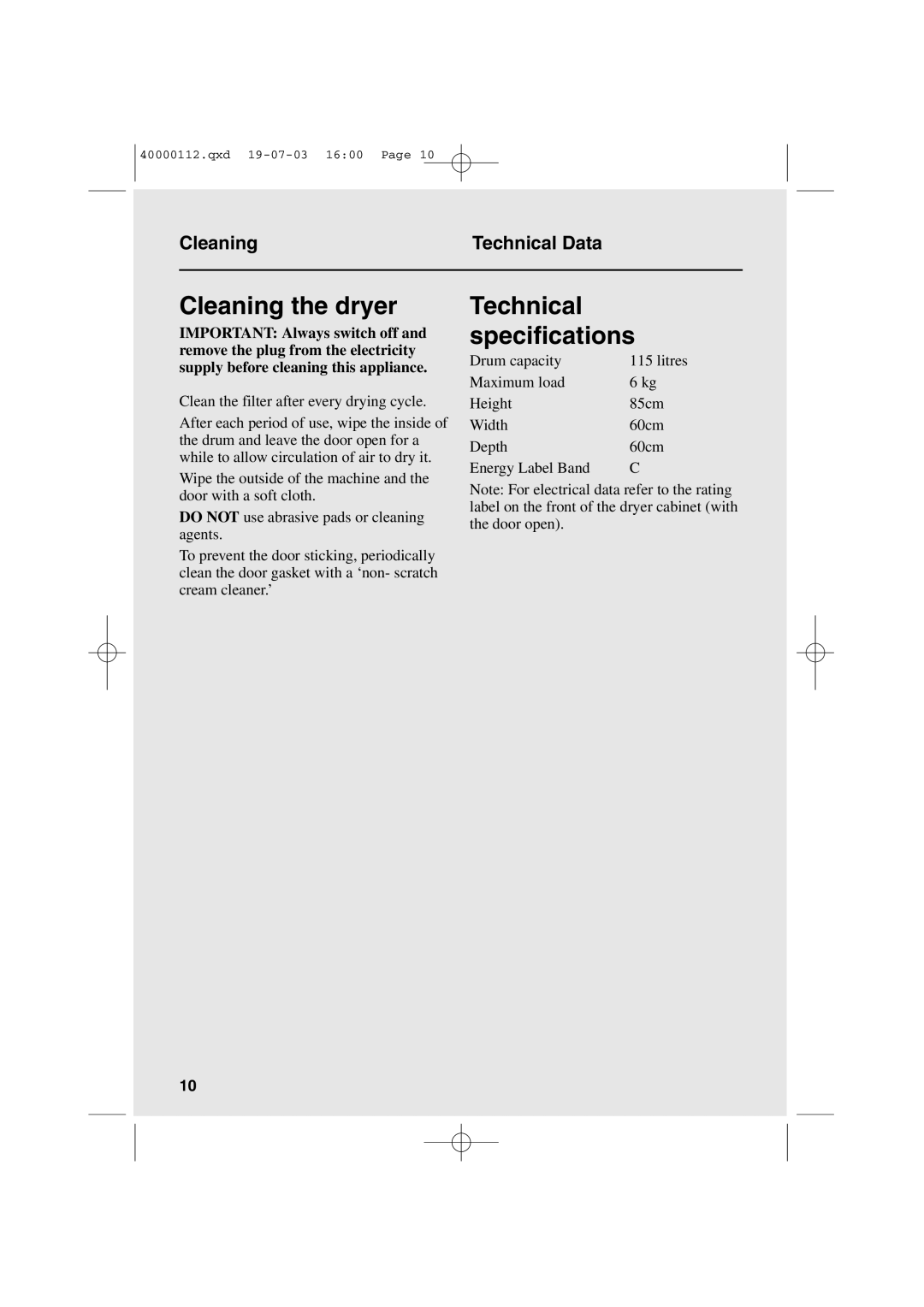 Hoover HDV6 user manual Cleaning the dryer, Technical specifications 