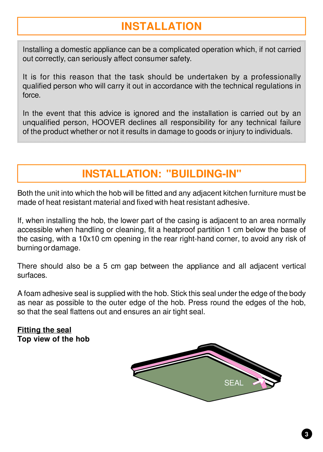 Hoover HEH 604 manual Installation BUILDING-IN, Fitting the seal Top view of the hob 