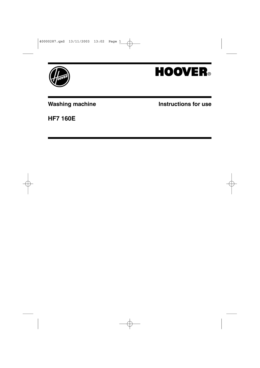 Hoover HF7 160E manual Washing machine Instructions for use 