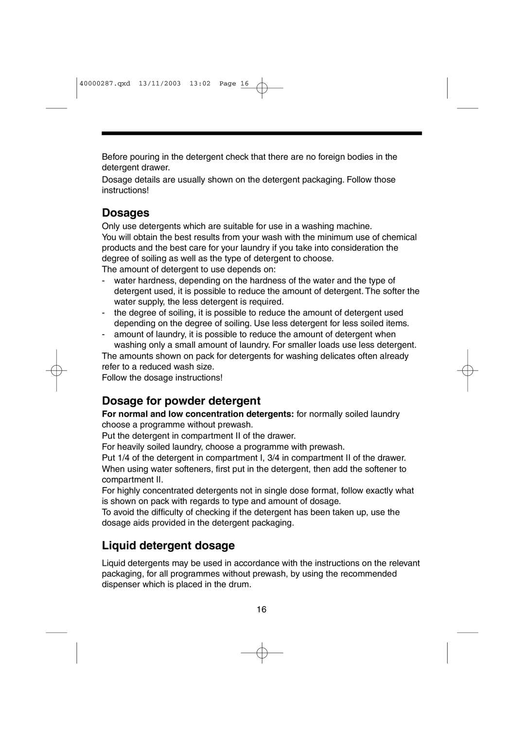 Hoover HF7 160E manual Dosages, Dosage for powder detergent, Liquid detergent dosage 