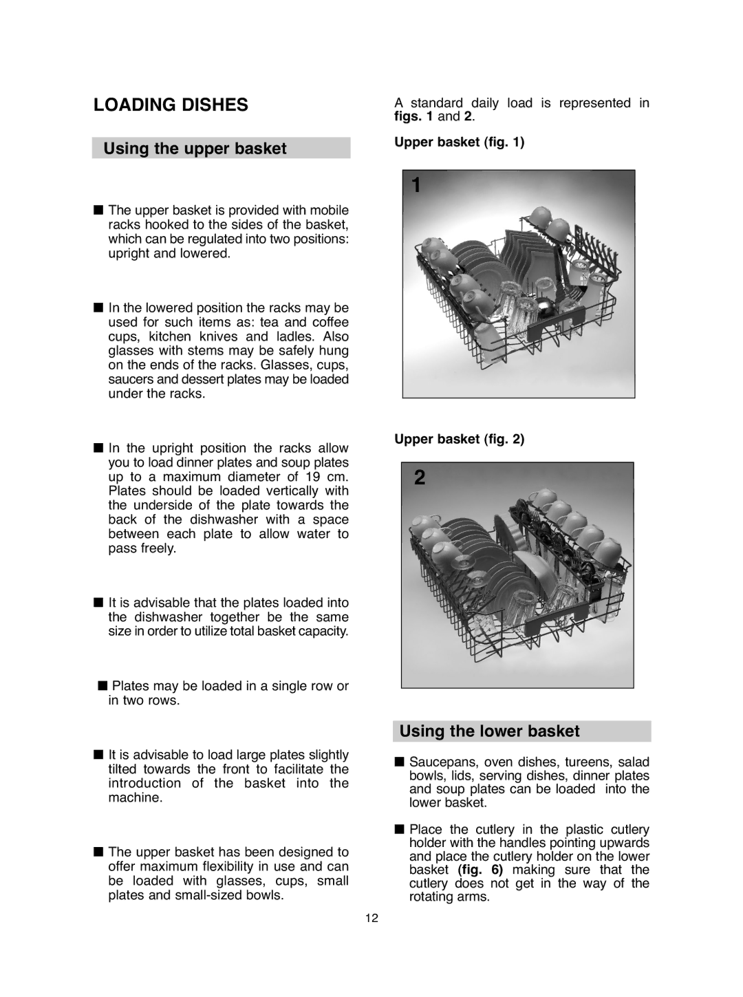 Hoover hoover dishwasher manual Loading Dishes, Using the upper basket, Using the lower basket, Figs Upper basket fig 