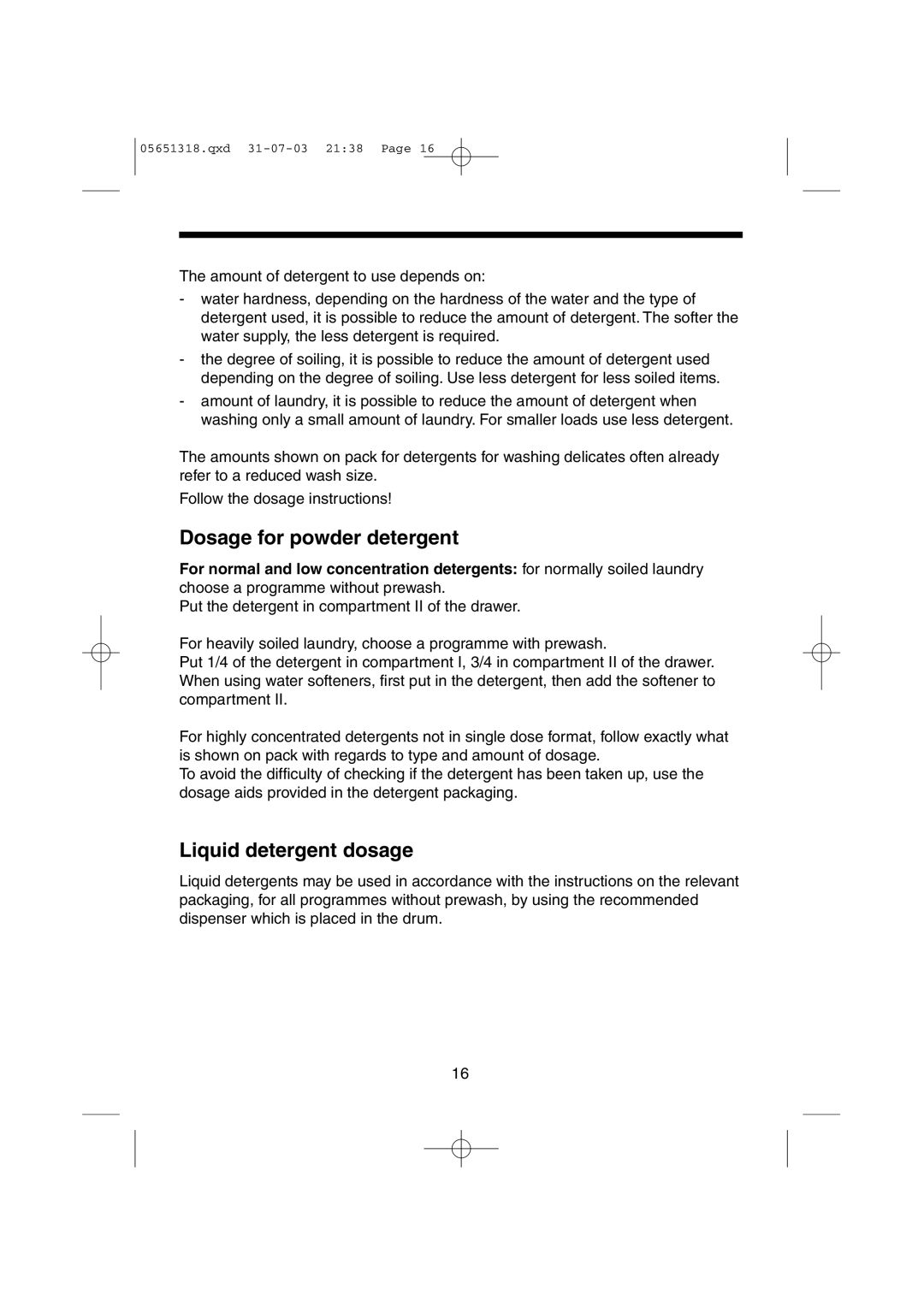 Hoover HPM130, HPM110, HPM150, HPM120 manual Dosage for powder detergent, Liquid detergent dosage 