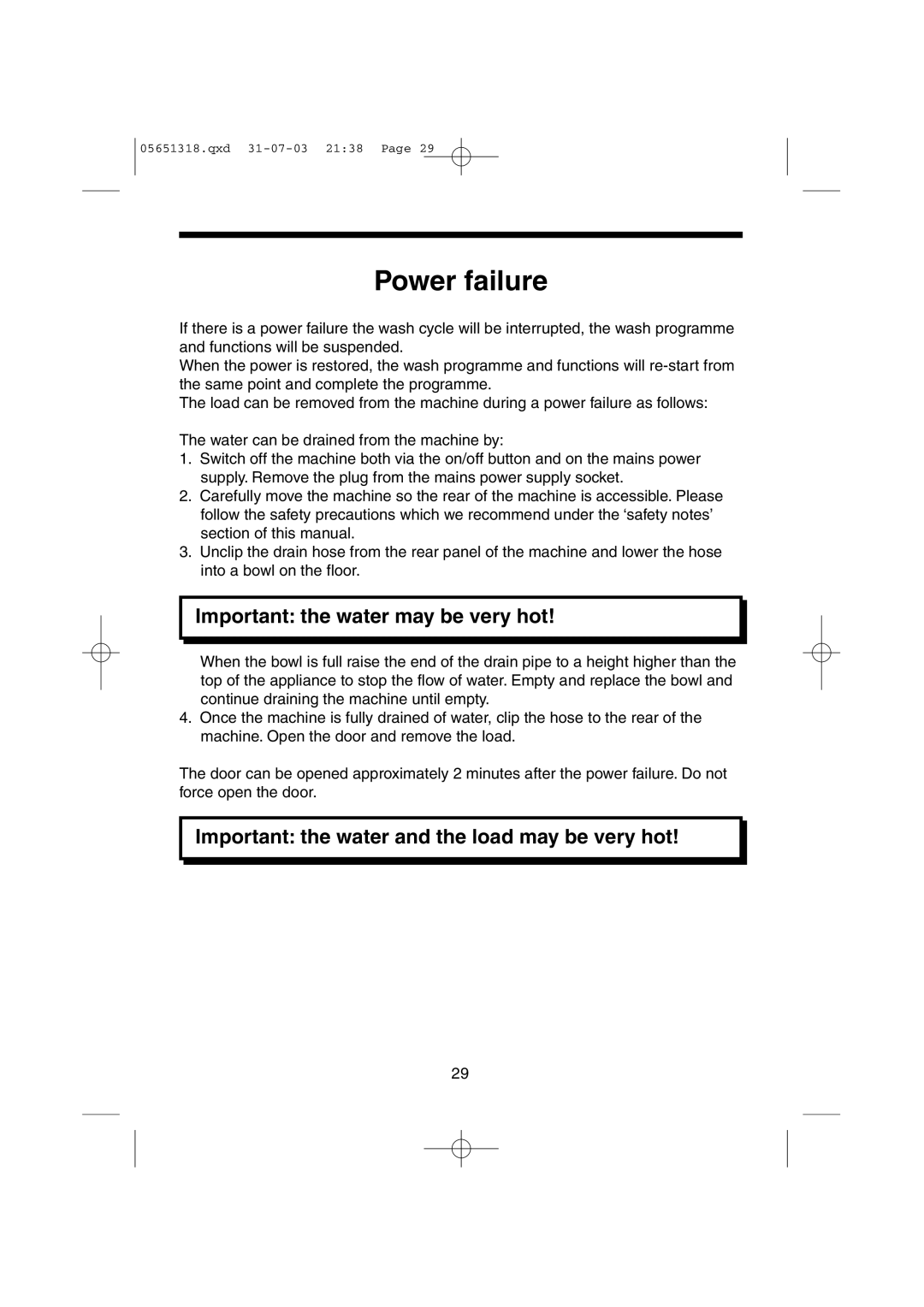 Hoover HPM110, HPM130 Power failure, Important the water may be very hot, Important the water and the load may be very hot 