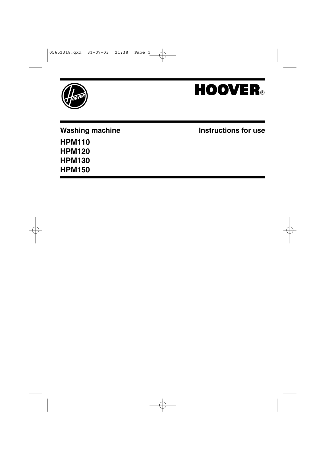 Hoover manual HPM110 HPM120 HPM130 HPM150, Washing machine, Instructions for use, qxd 31-07-03 2138 Page 