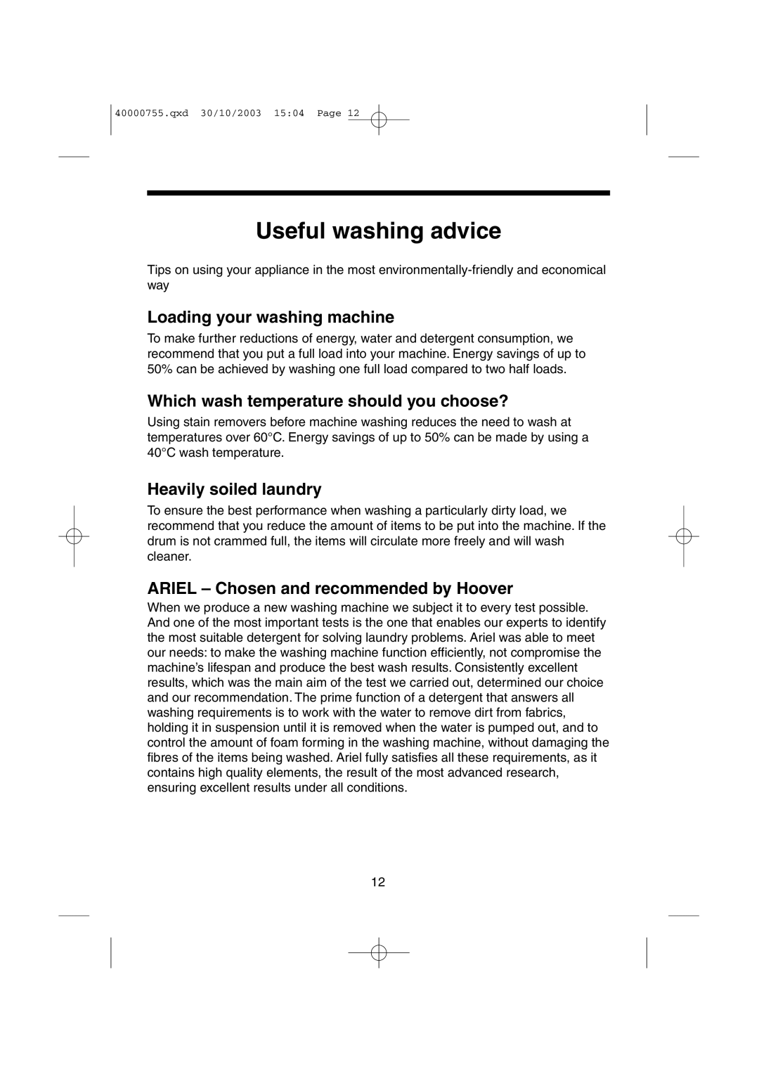 Hoover HSW150M manual Useful washing advice, Loading your washing machine, Which wash temperature should you choose? 