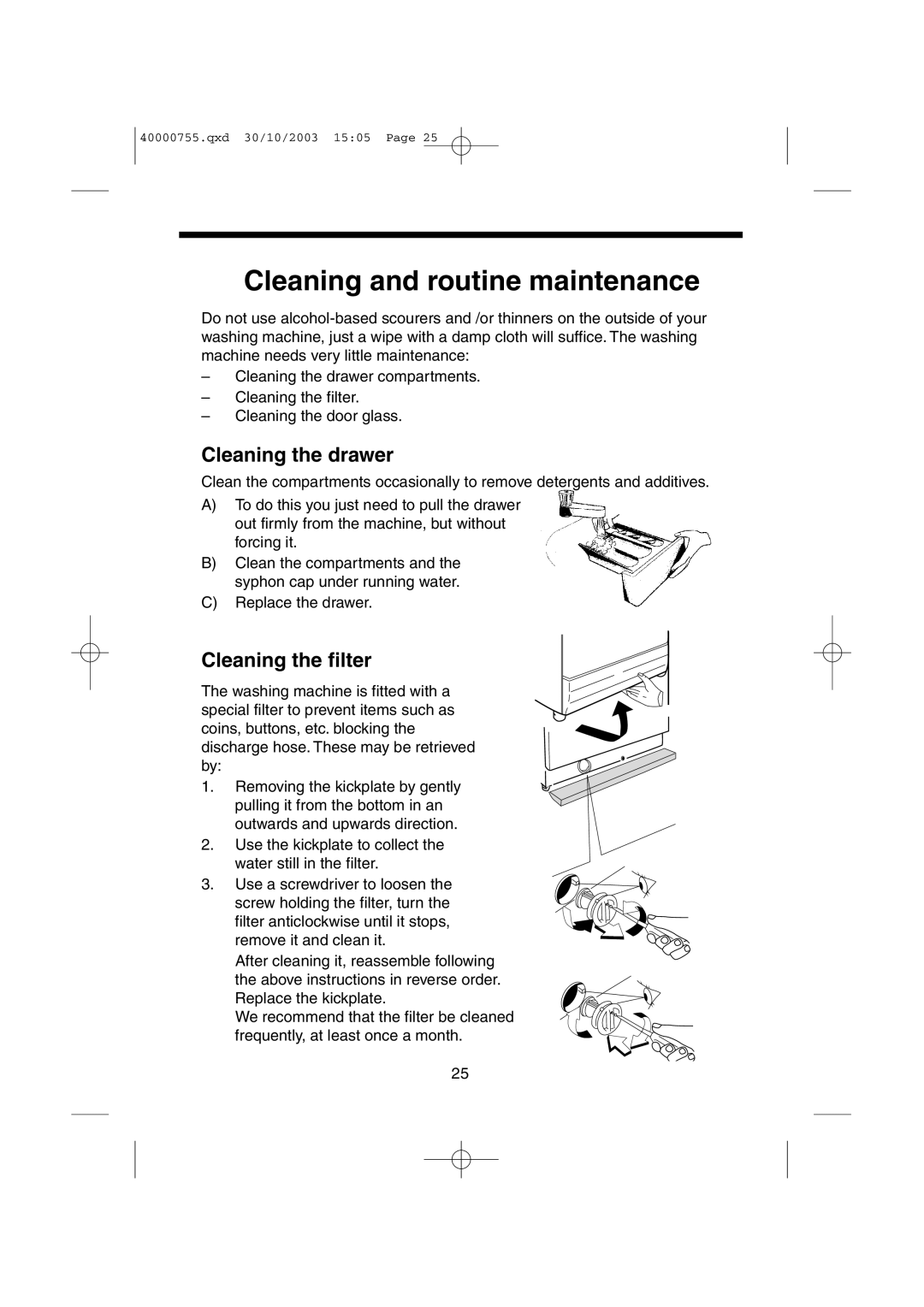 Hoover HSW150M manual Cleaning and routine maintenance, Cleaning the drawer, Cleaning the filter 