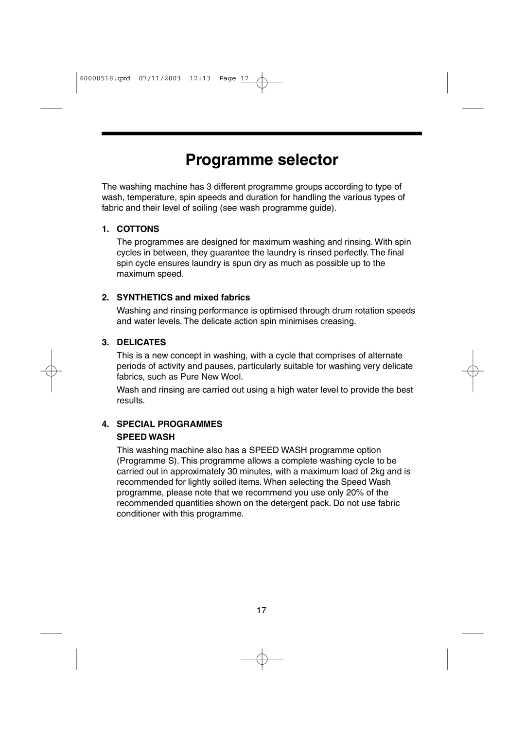 Hoover HW6316M, HW6313M manual Programme selector, Synthetics and mixed fabrics 