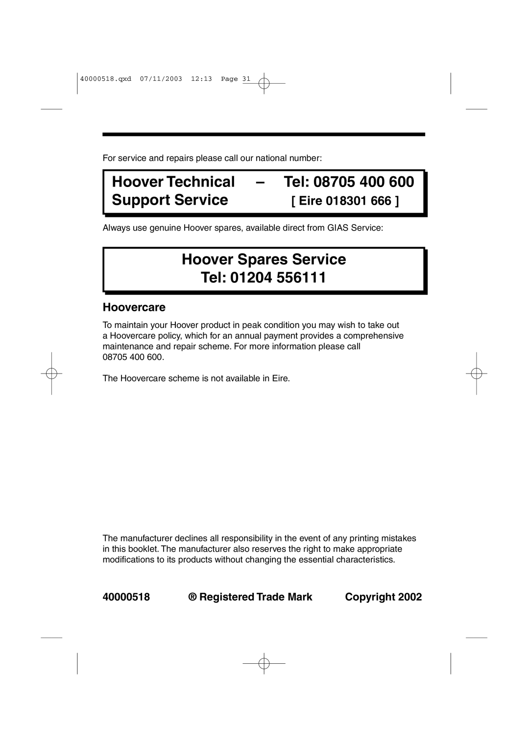 Hoover HW6316M, HW6313M manual Hoovercare, Registered Trade Mark Copyright 