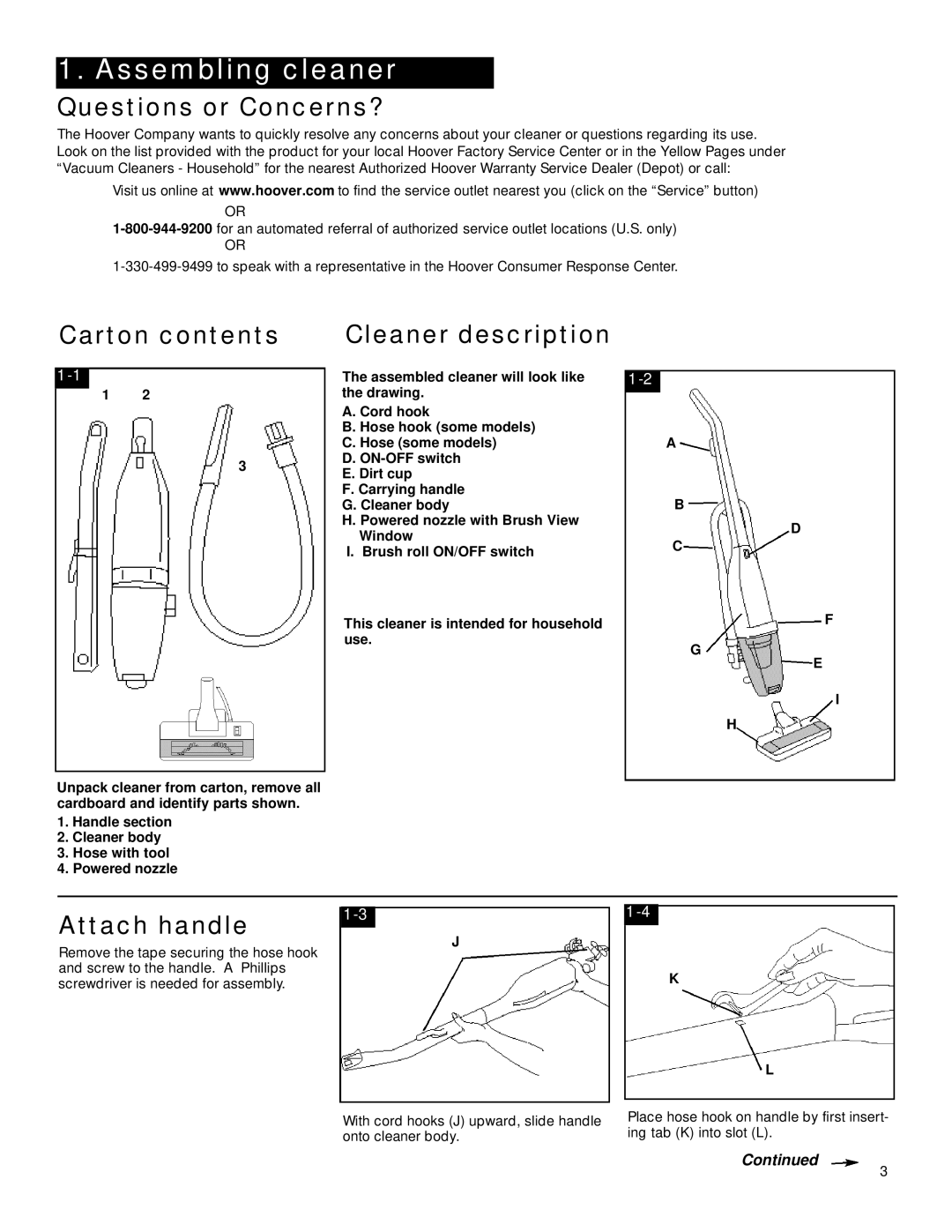 Hoover ightweight Cleaner Assembling cleaner, Questions or Concerns?, Carton contents Cleaner description, Attach handle 