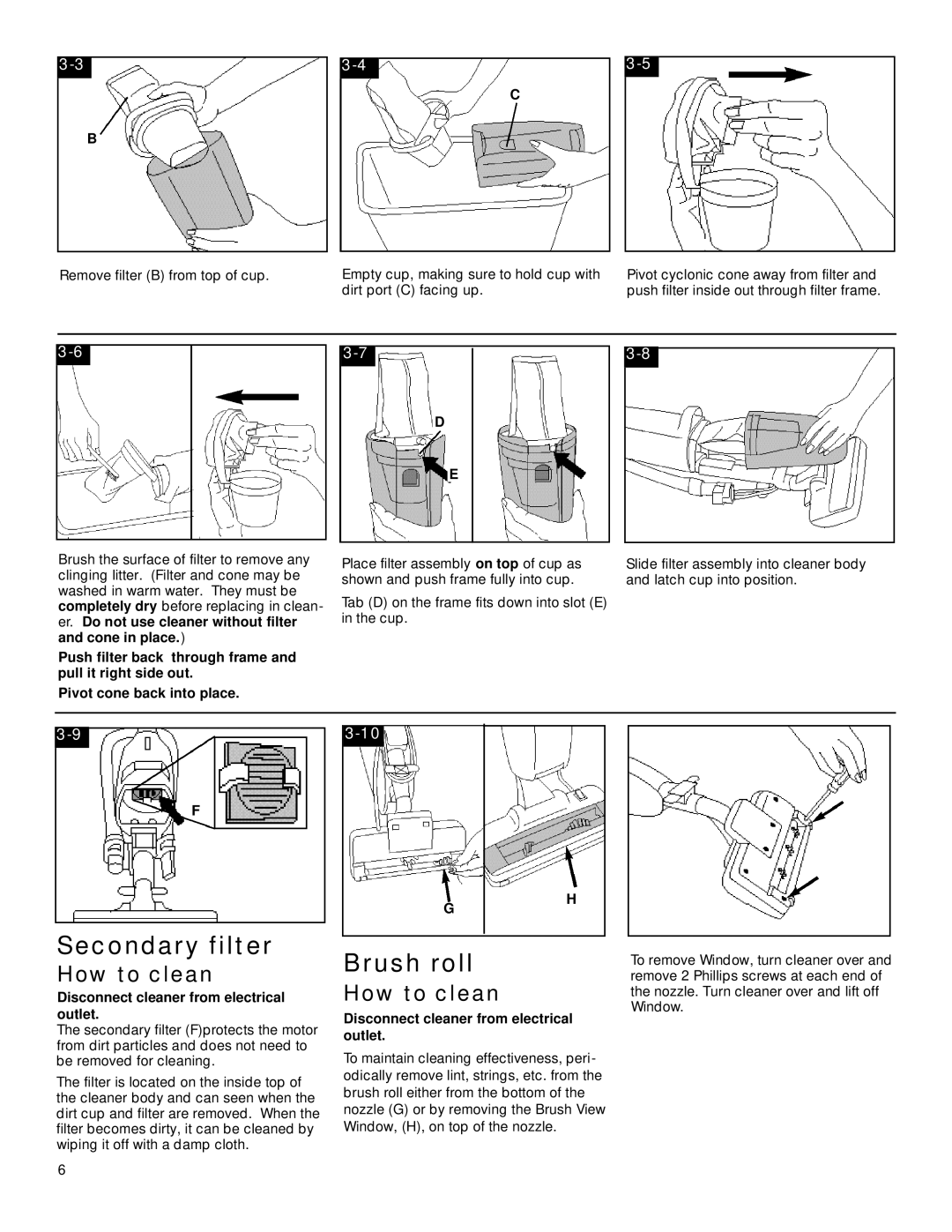 Hoover ightweight Cleaner owner manual Secondary filter, Brush roll, How to clean 