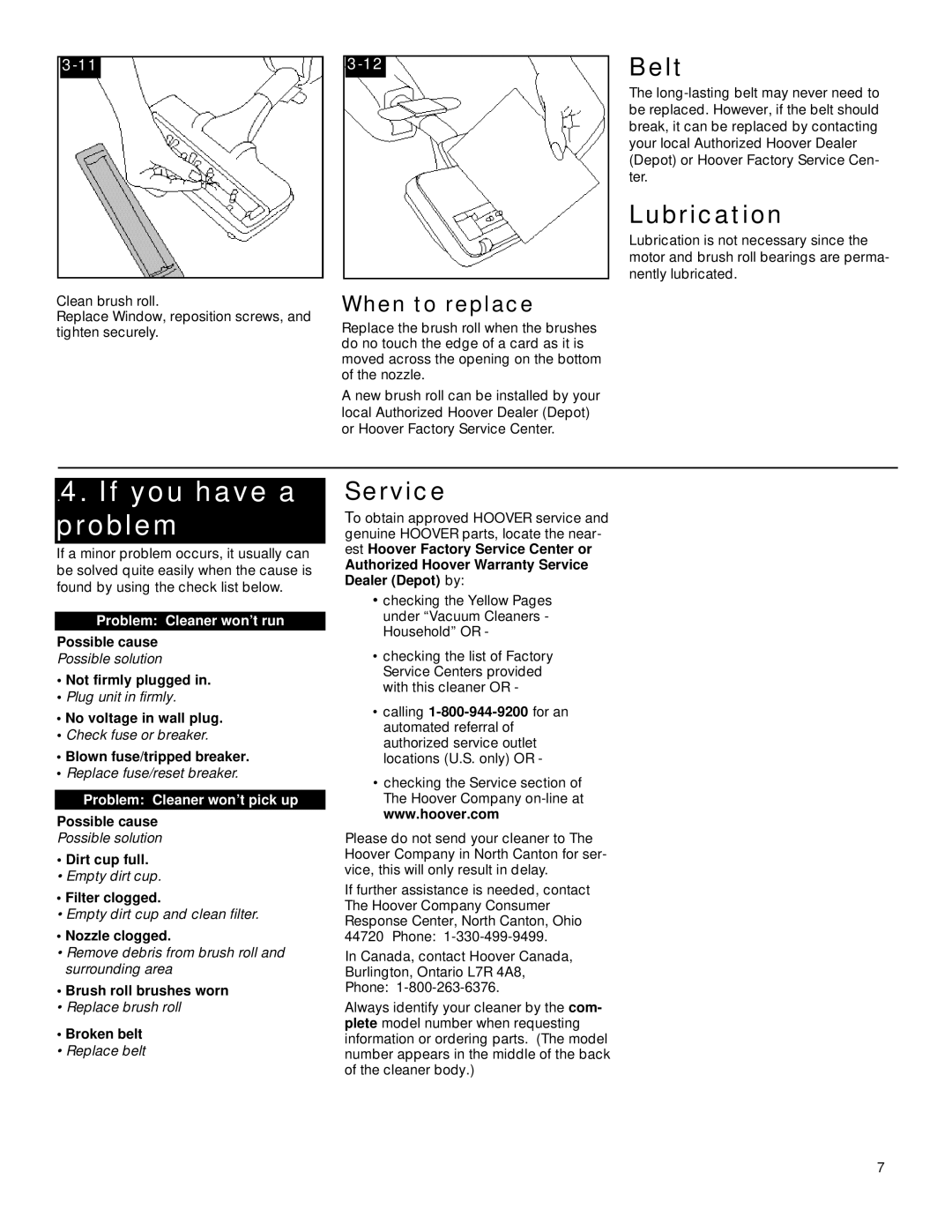 Hoover ightweight Cleaner owner manual If you have a problem, Belt, Lubrication, Service, When to replace 