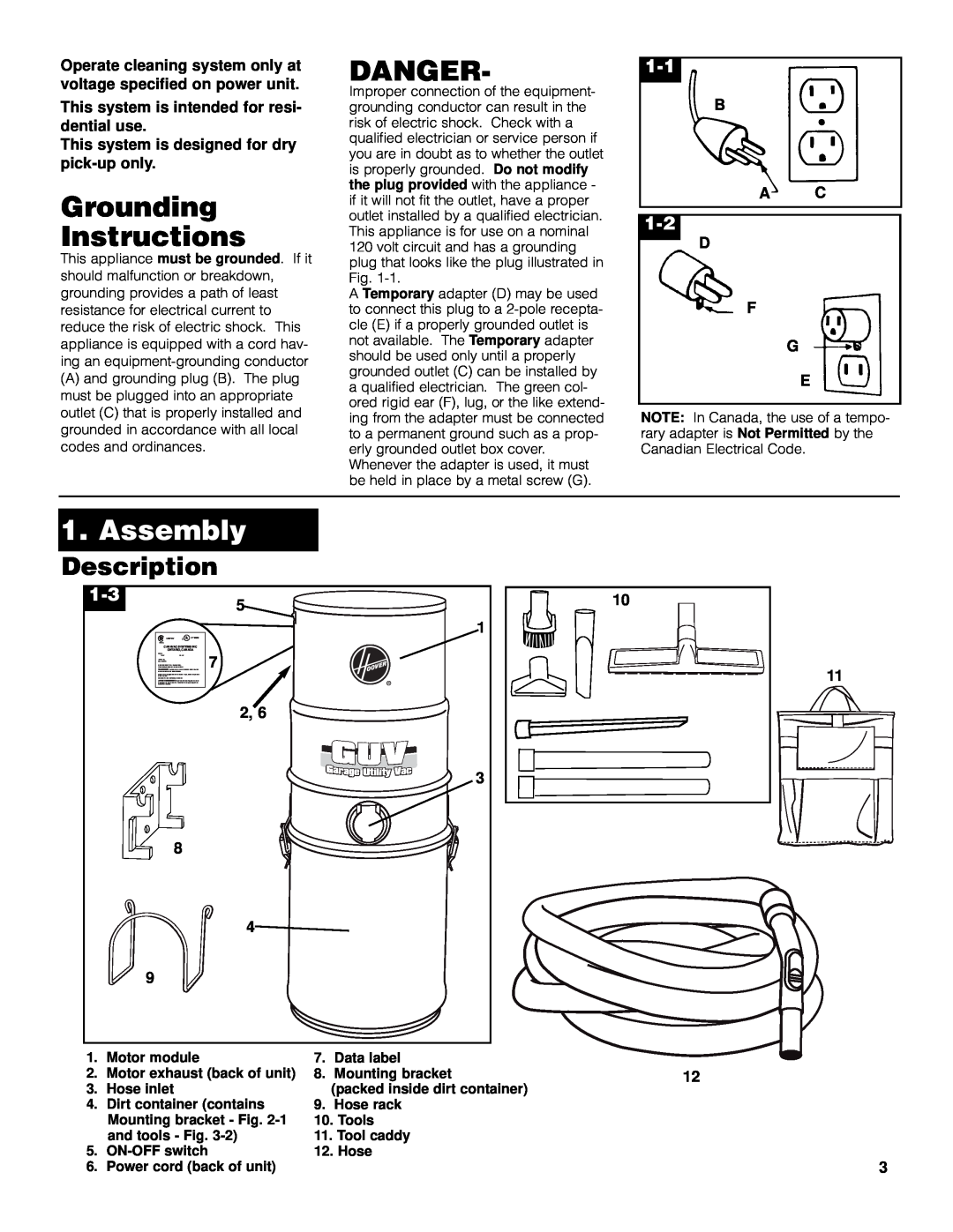 Hoover L2310 Grounding Instructions, Danger, Assembly, Description, This system is intended for resi- dential use, B A C 