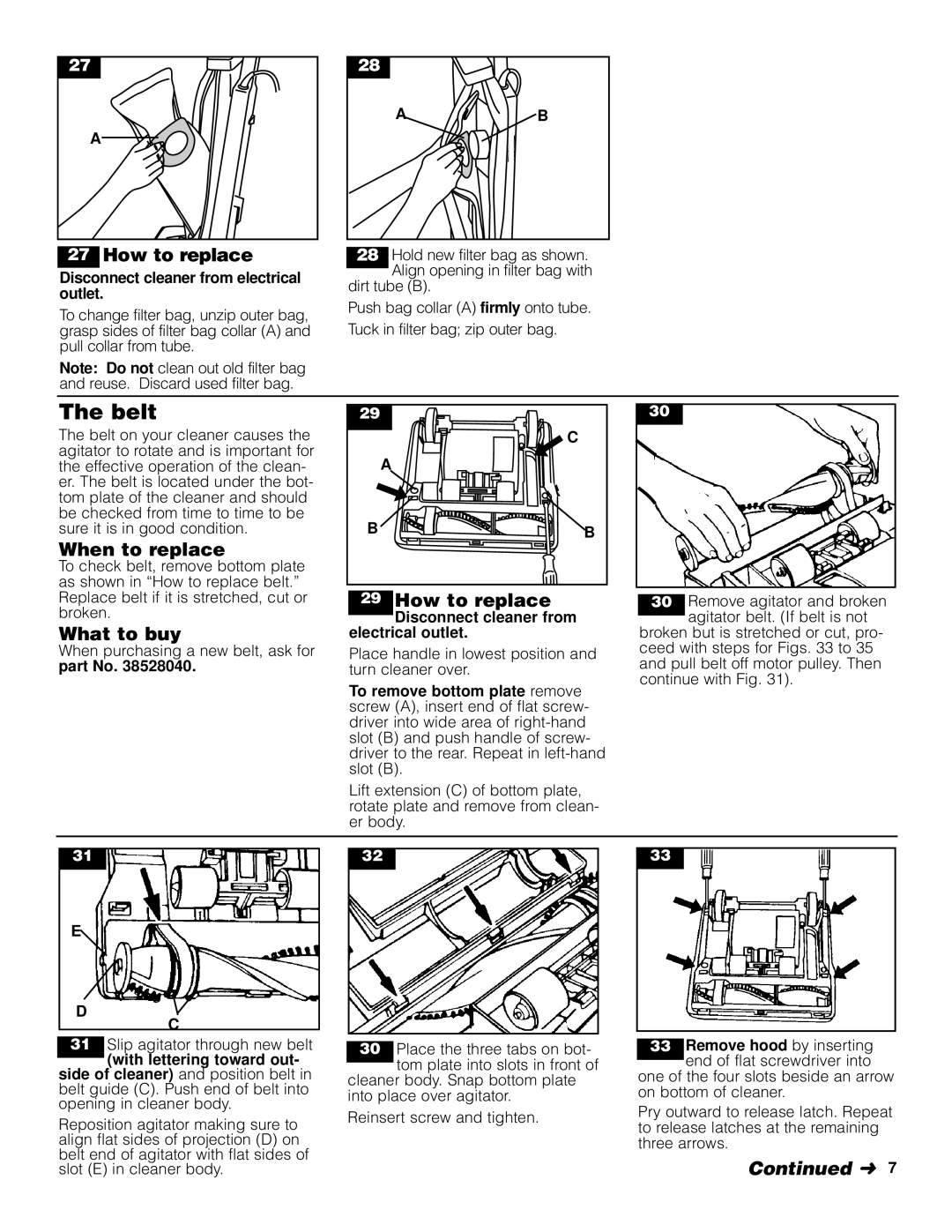 Hoover Lightweight Commercial Cleaner warranty Belt, Disconnect cleaner from electrical outlet, With lettering toward out 