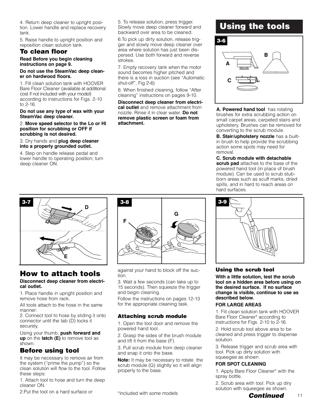 Hoover LS manual How to attach tools, To clean floor, Before using tool, Attaching scrub module, Using the scrub tool 